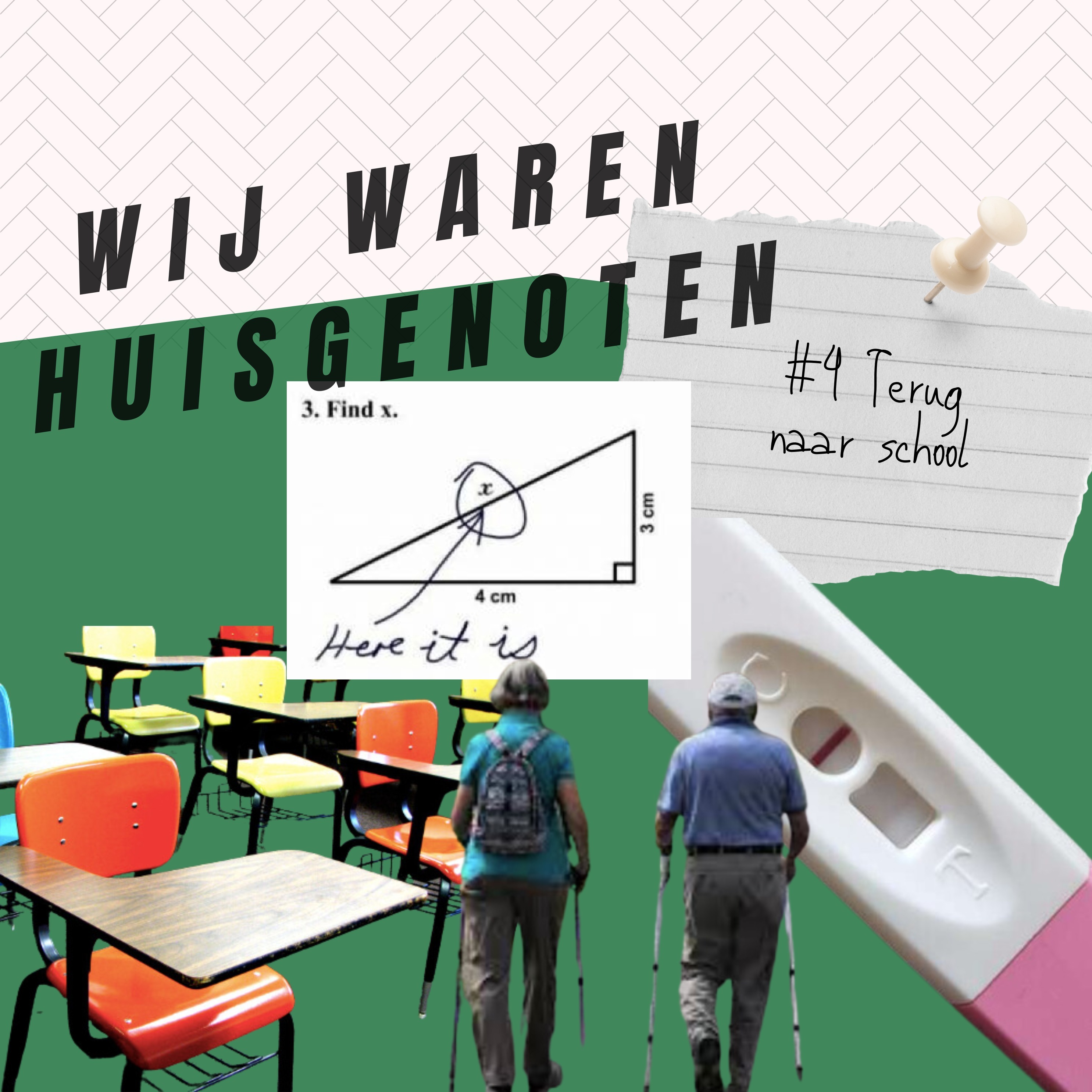 Wij Waren Huisgenoten