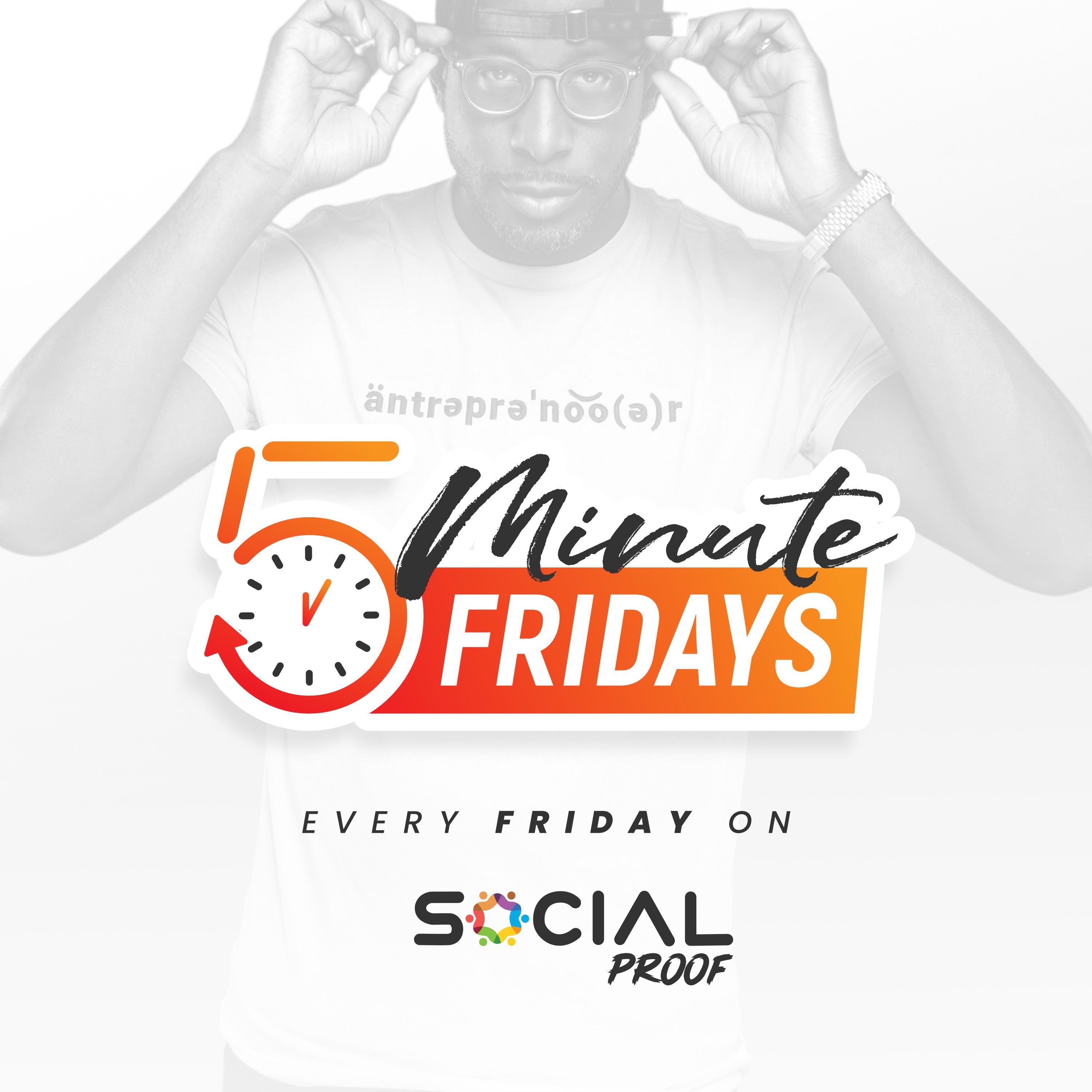 Attach You Brand To Things That Are Familiar - 5 MINUTE FRIDAYS