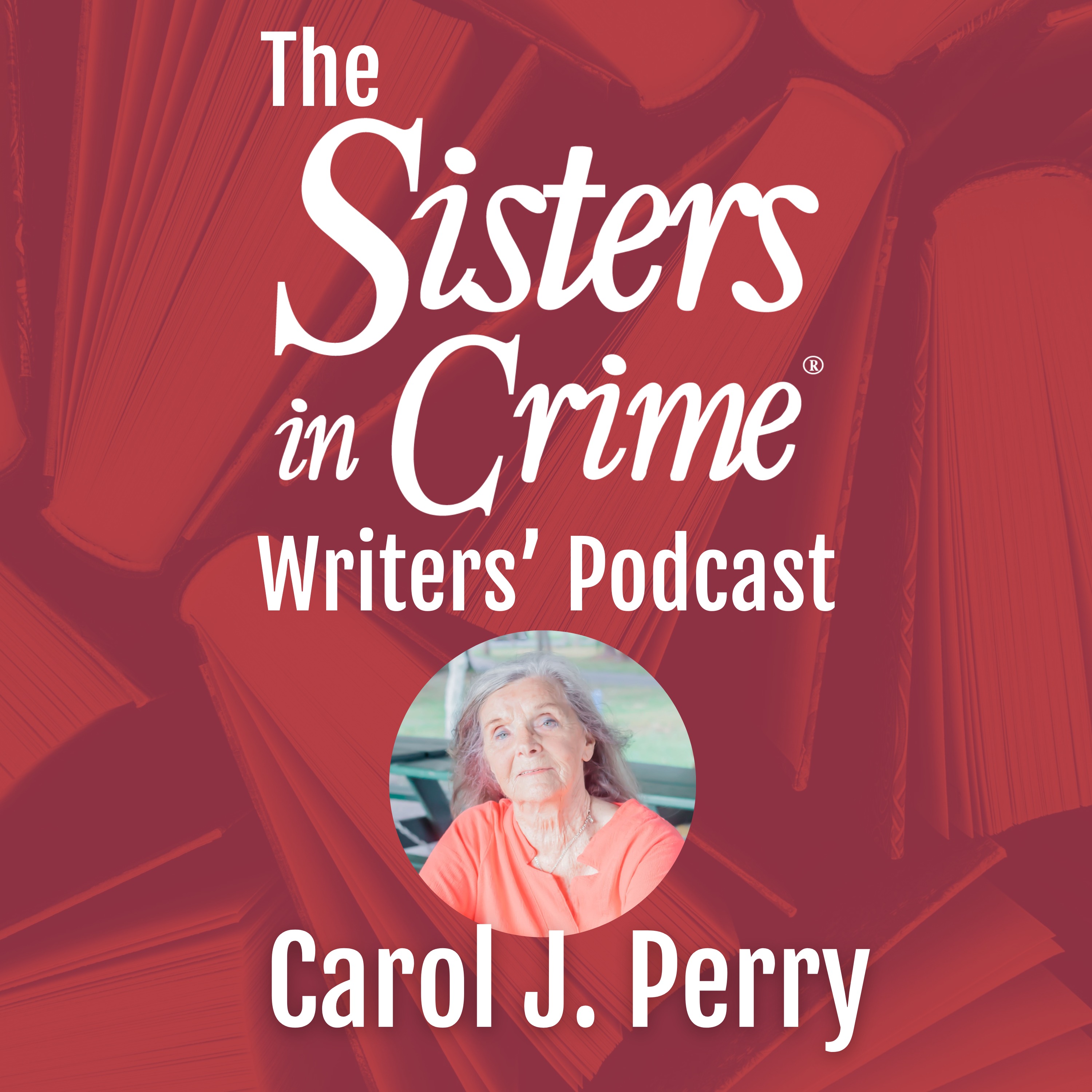The Sisters in Crime Writers\' Podcast