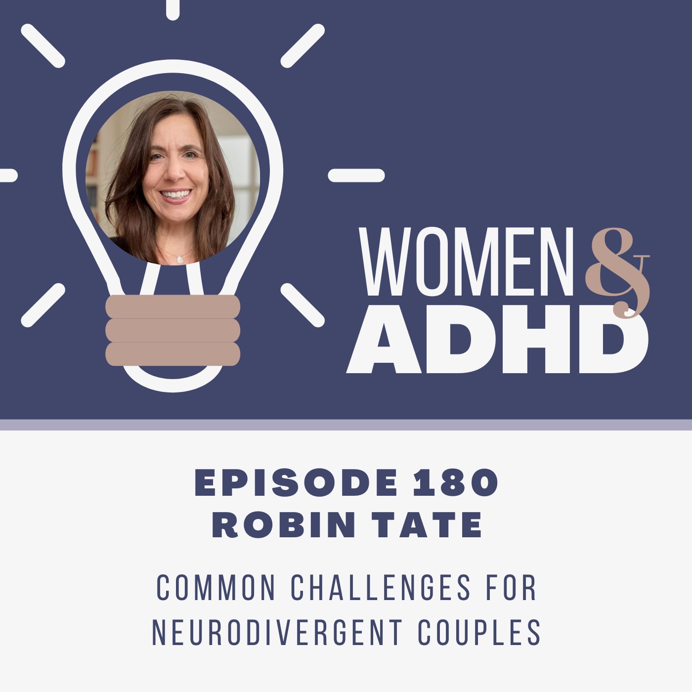 Robin Tate: Common challenges for neurodivergent couples