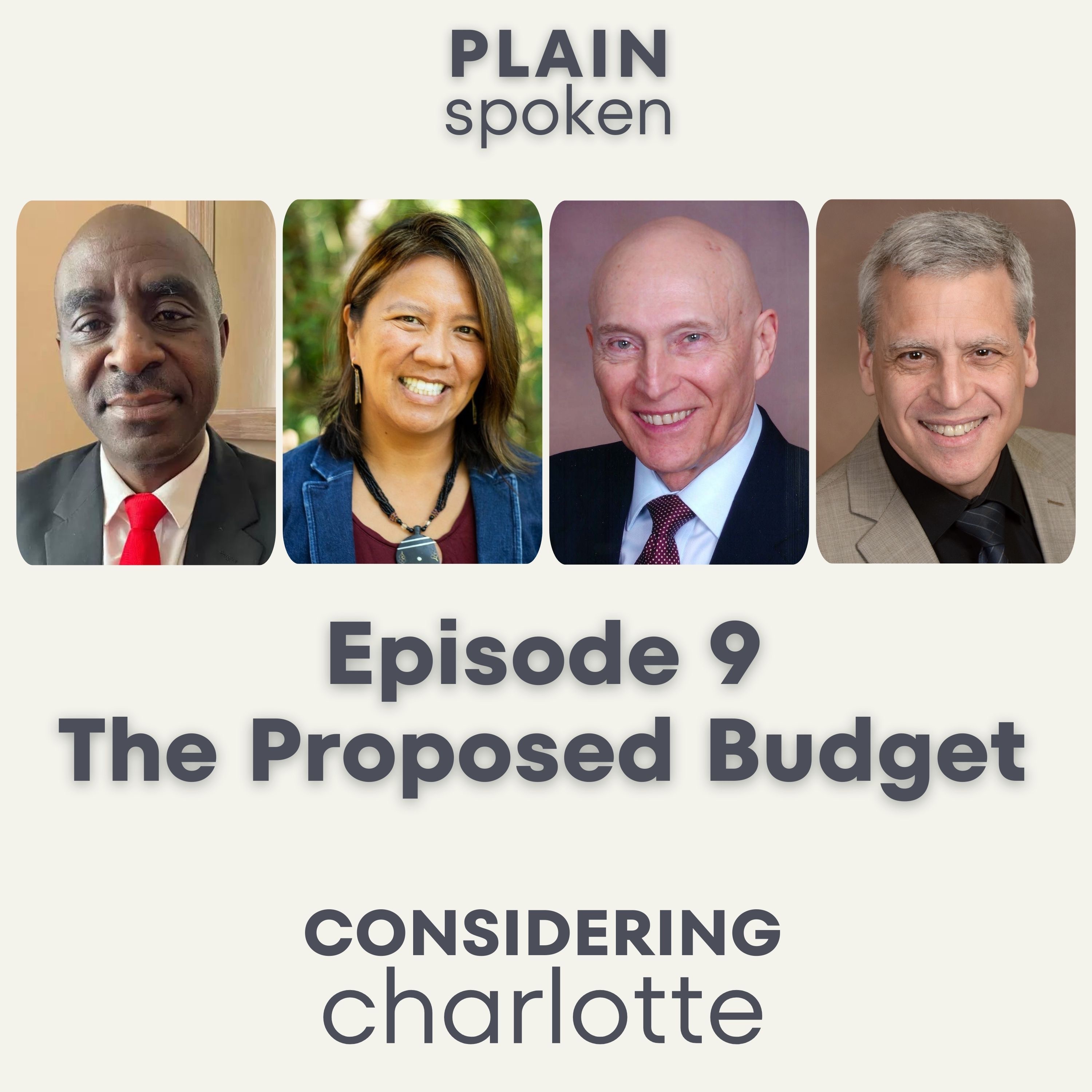 Considering Charlotte - Episode 9 - The Proposed Budget