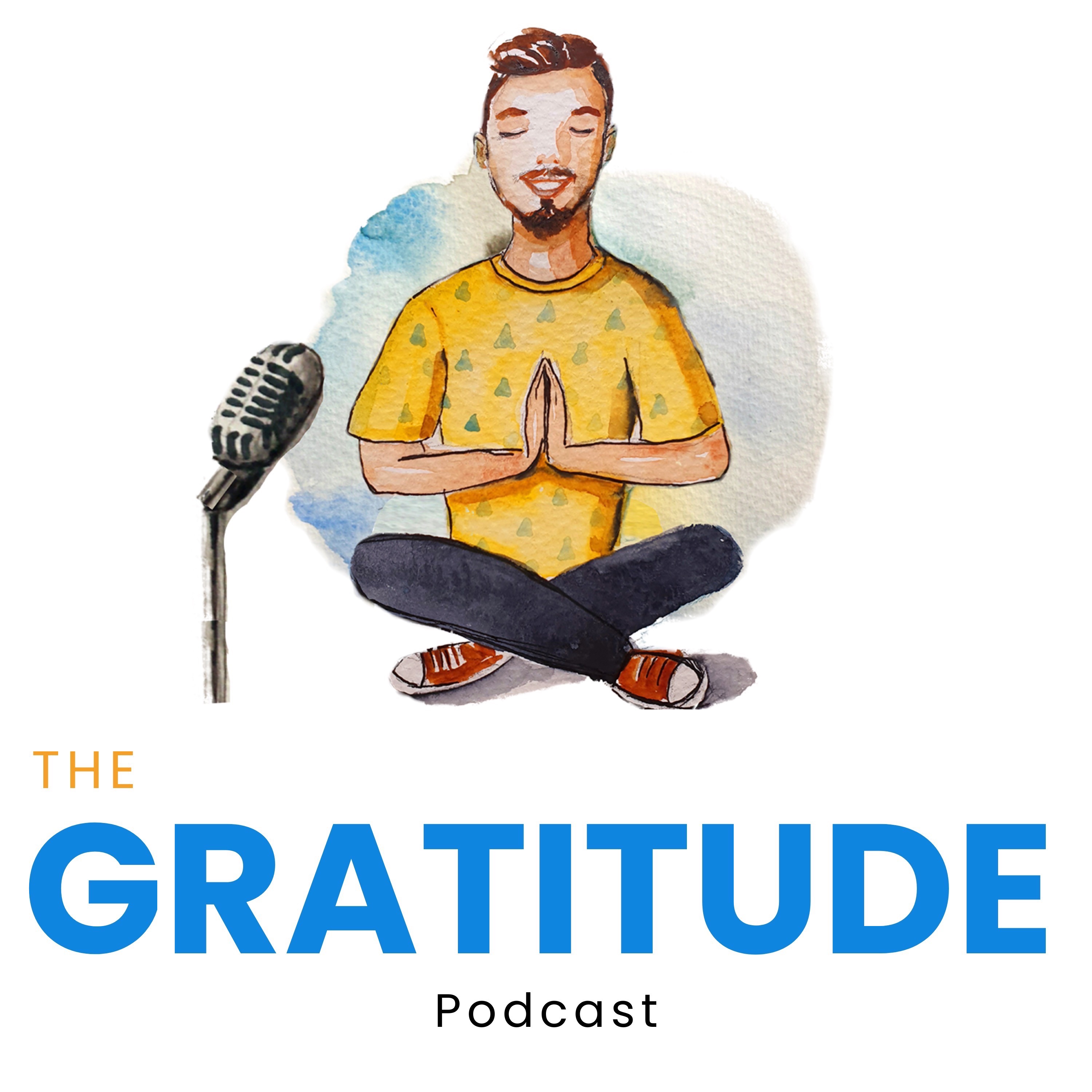 The Gratitude Podcast:Georgian Benta