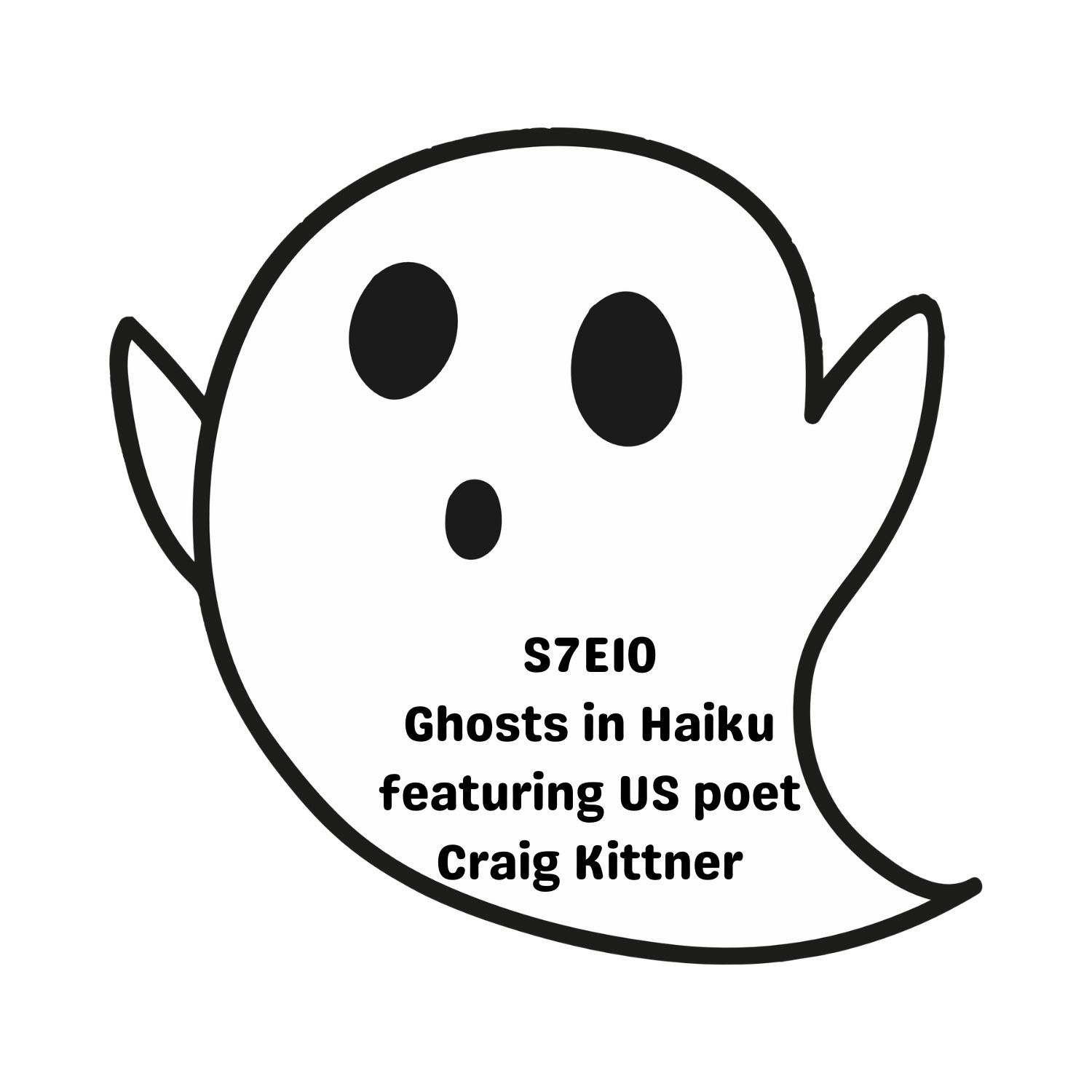 S7E10 Ghosts of Haiku featuring US poet Craig Kittner