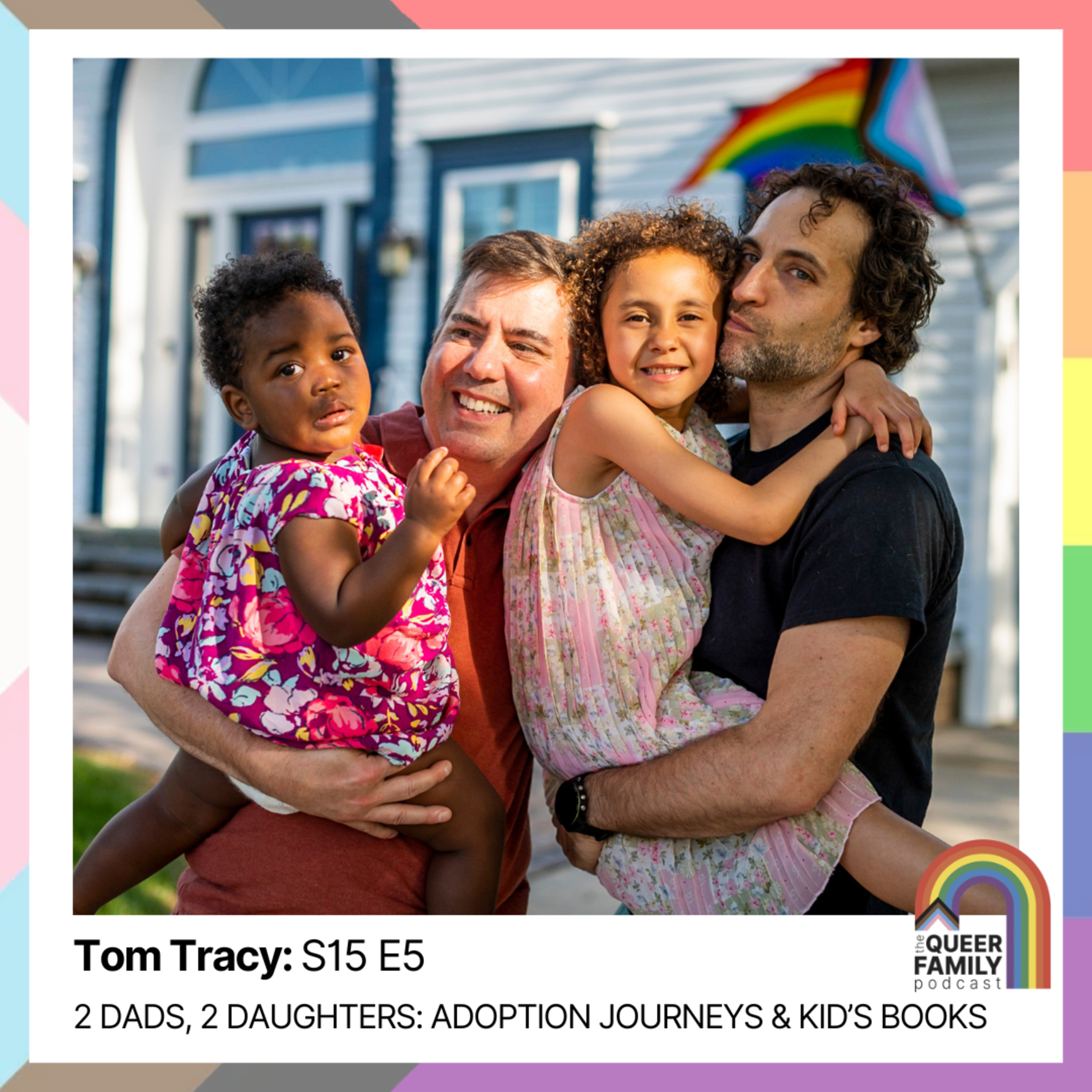 Two Dads, Two Daughters: Adoption Journeys & Kid’s Books