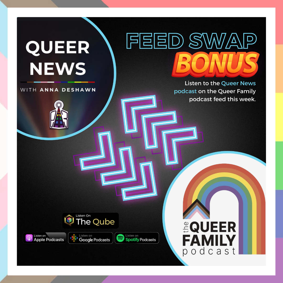 The Queer Family Podcast