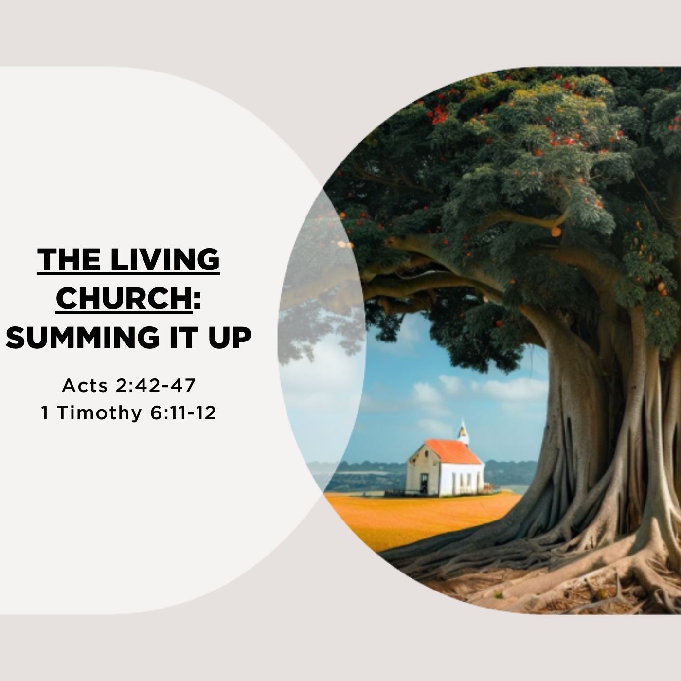 The Living Church: Summing It Up