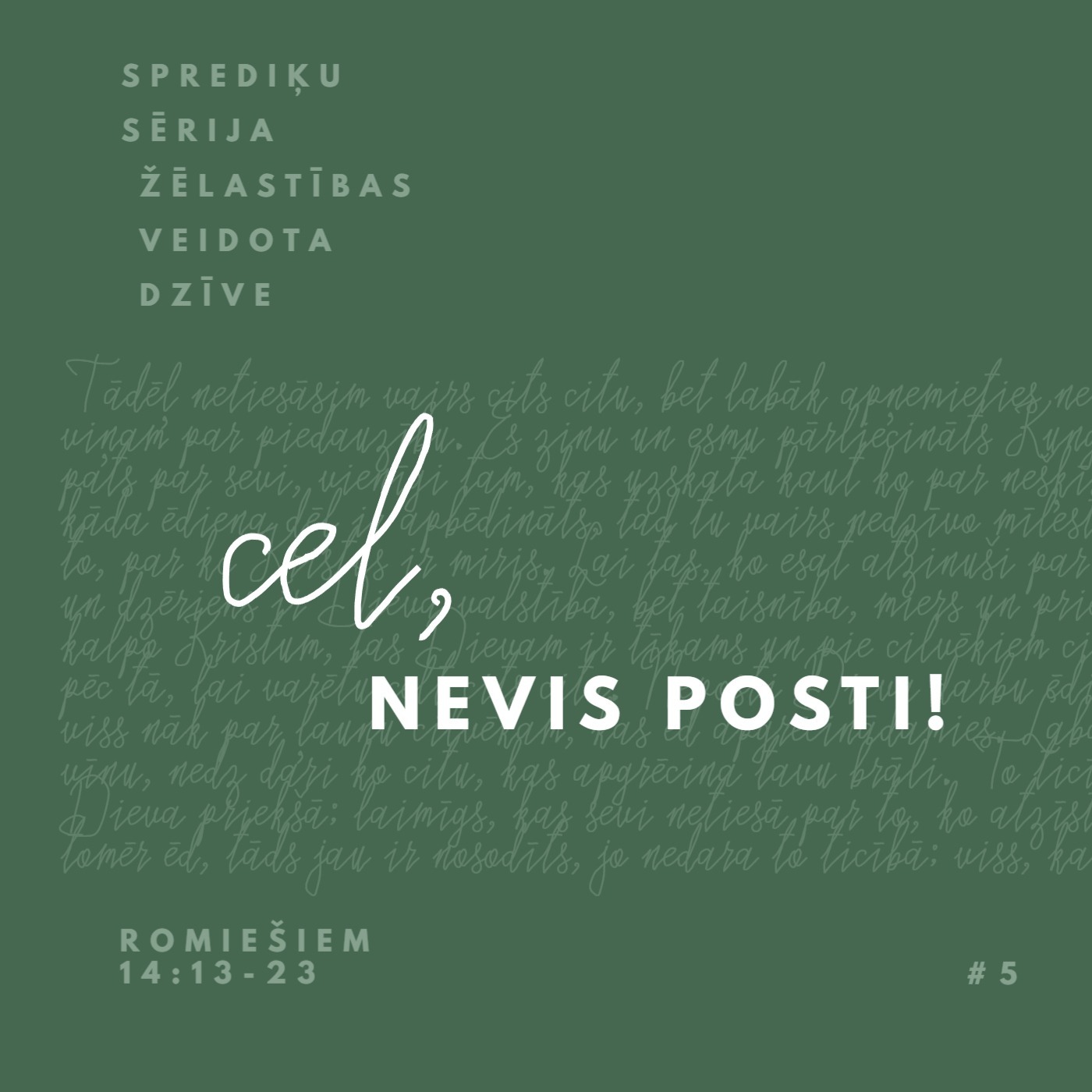 "Cel, nevis posti" - Romiešiem 14:13-23 (03.03.2024.) episode artwork