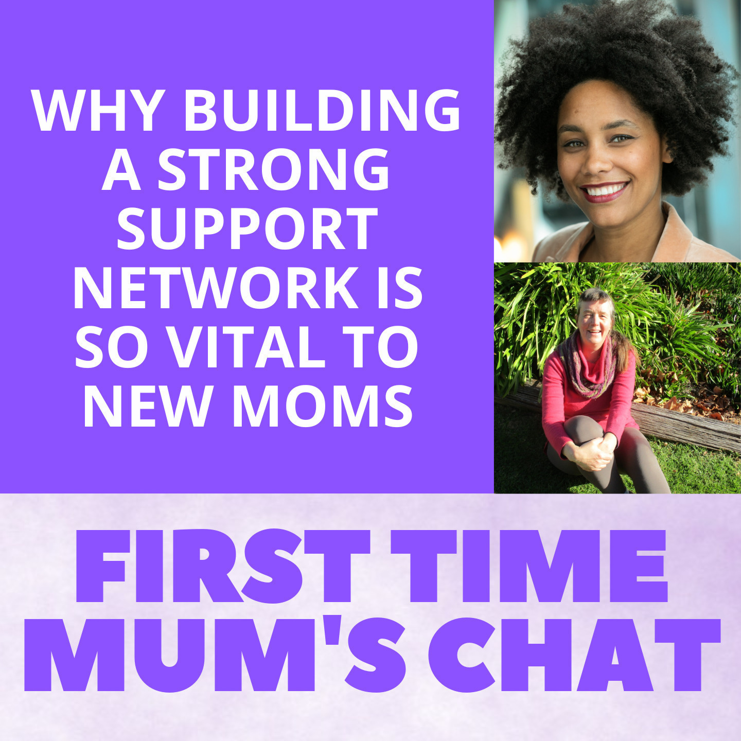 Why Building a Strong Support Network is so Vital to New Moms