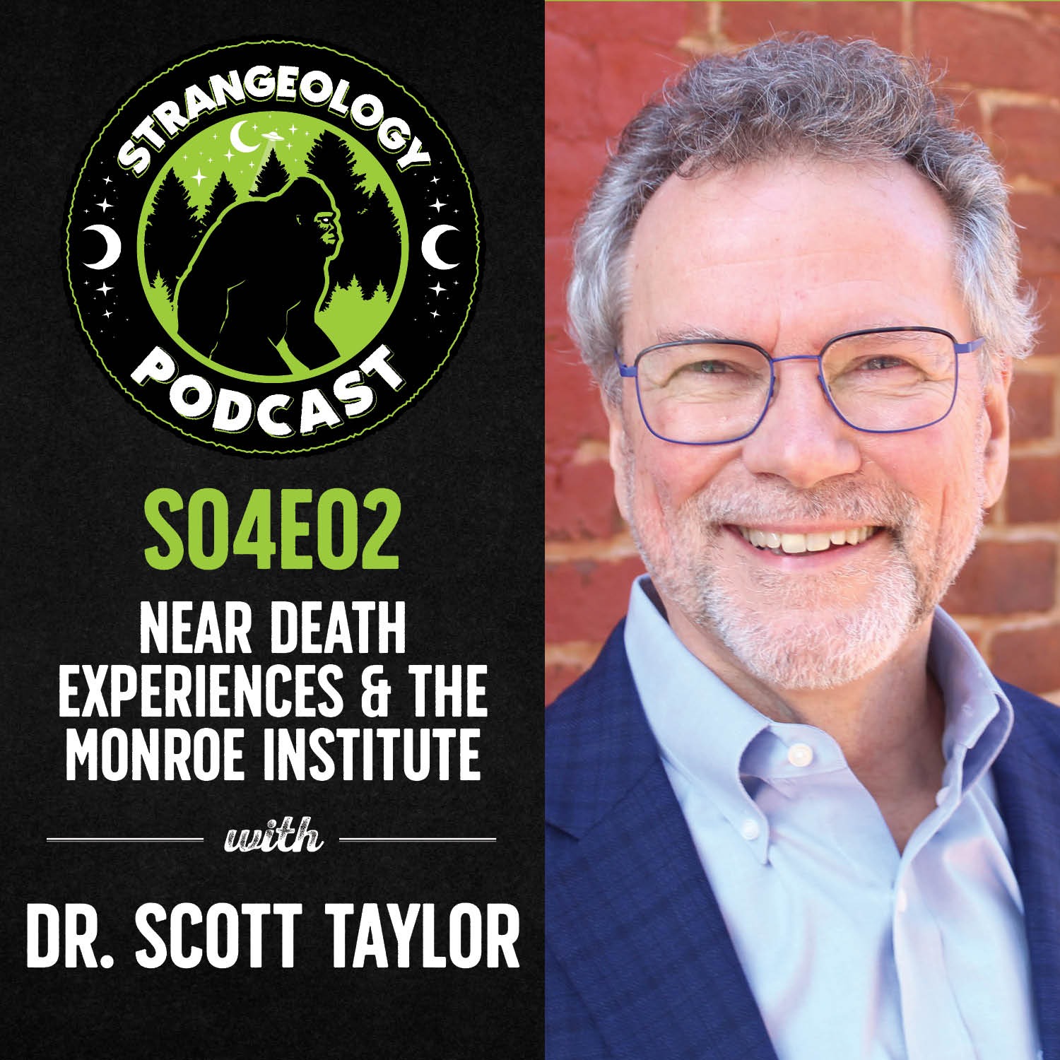 Near Death Experience's & The Monroe Institute w/ Dr. Scott Taylor