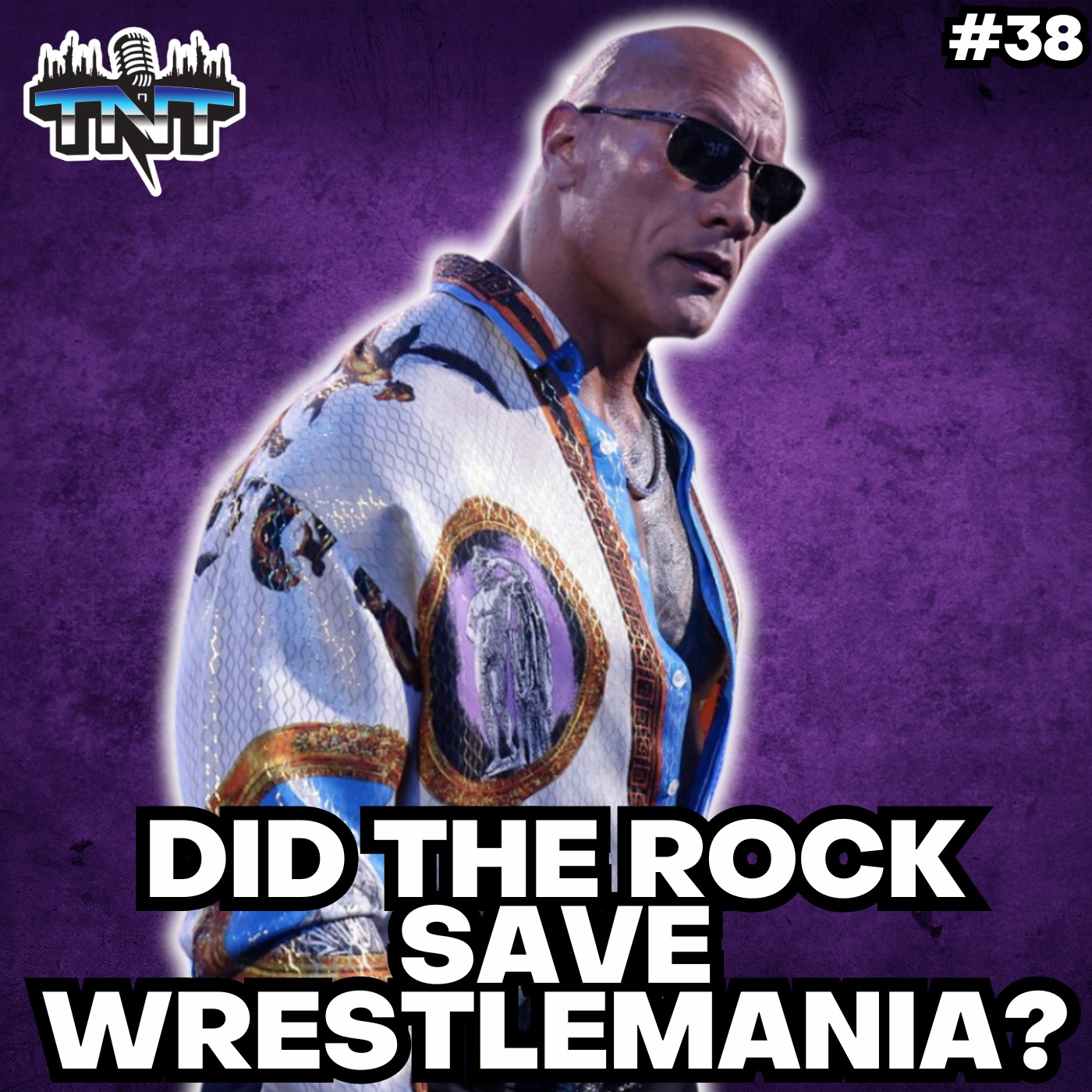 Tuesday Night Titans Ep. 38 | Did The Rock SAVE WrestleMania Last Friday With His TWO Massive Promos? A Look Ahead To What May Be The Biggest Turning Point In AEW History Following AEW Revolution