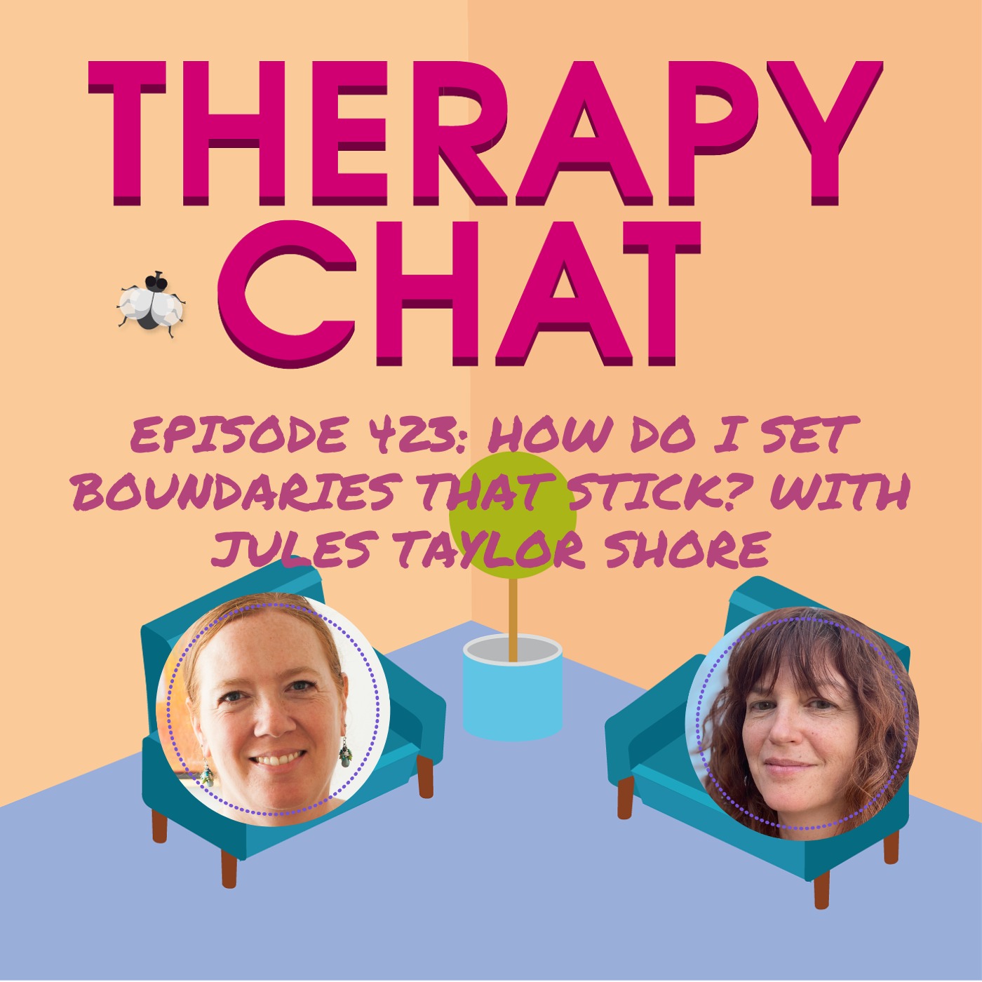 423: How Do I Set Boundaries That Stick? With Jules Taylor Shore