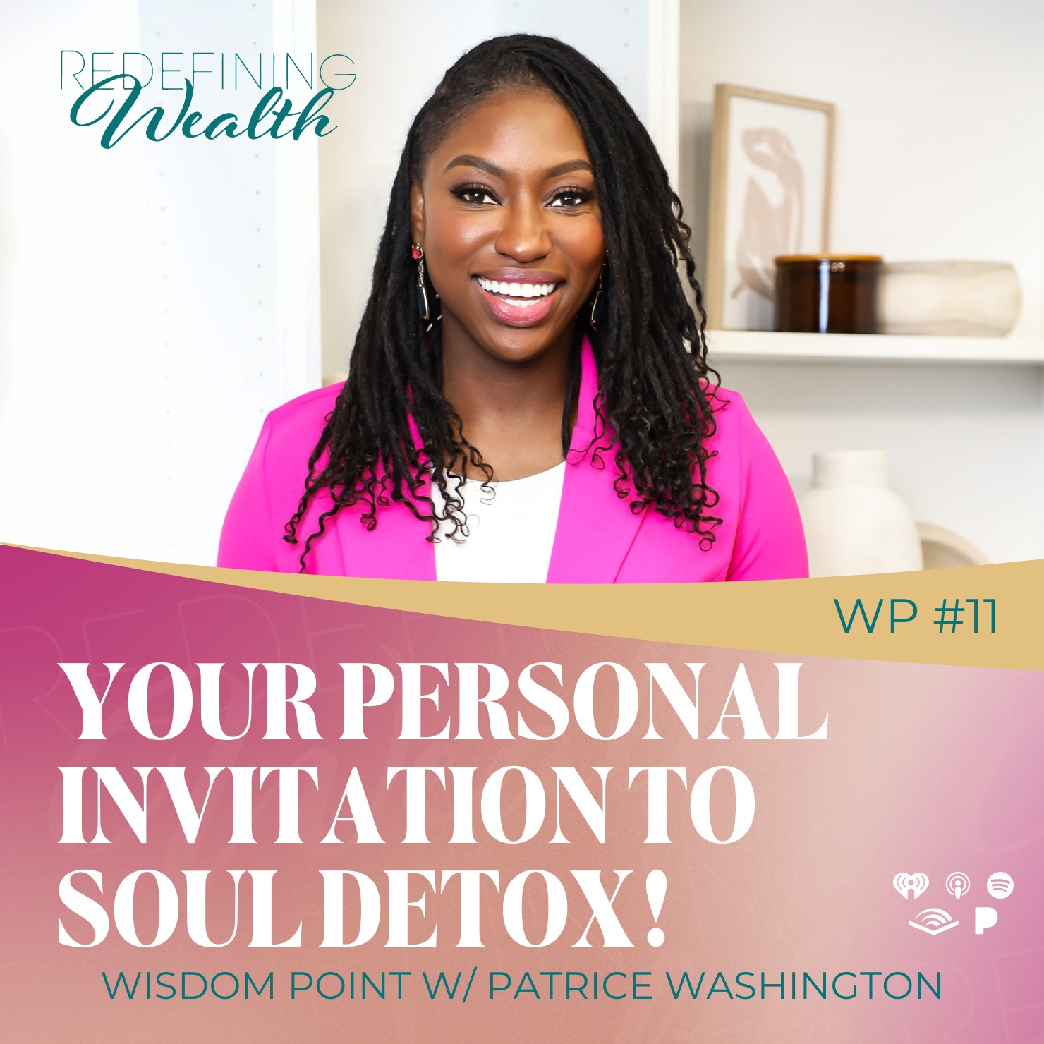 Wisdom Point #11 - Your Personal Invitation to Soul Detox!