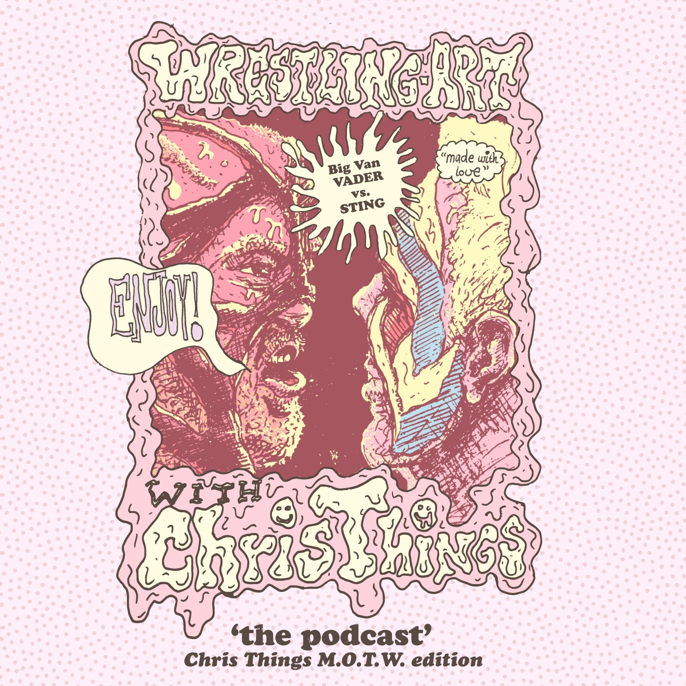 Wrestling Art w/ Chris Things - Ep. 19 - MOTW w/ Uncle Beek: Sting vs Vader