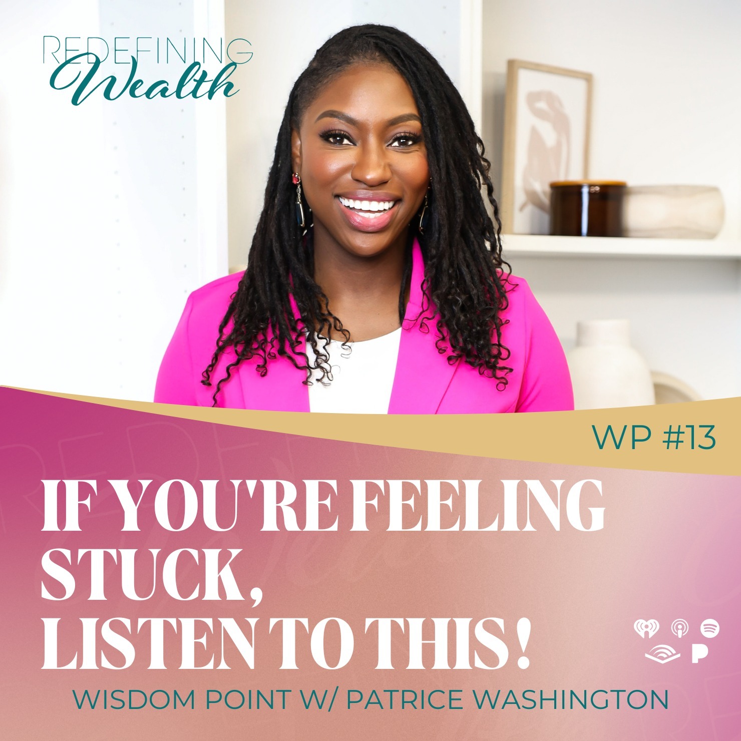 Wisdom Point #13 - If You're Feeling Stuck, Listen to This!