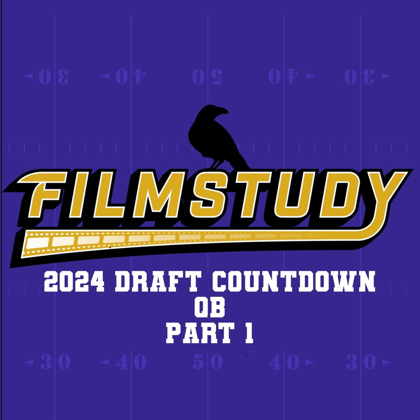 2024 Draft Countdown : QB Part 1