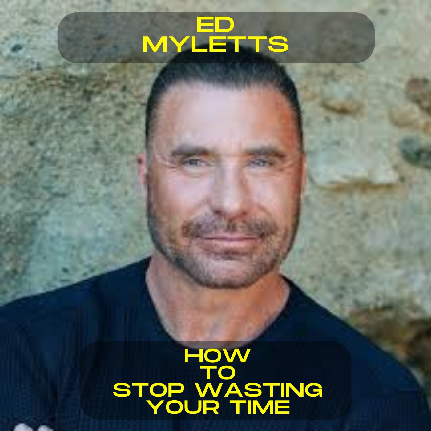 Ed Myletts - How to stop wasting time motivational speech