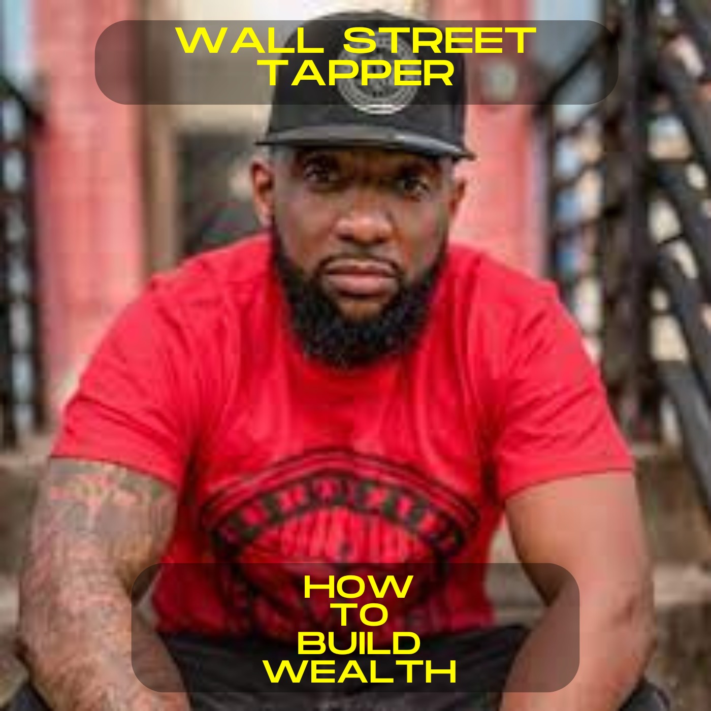 Wall Street Tapper - How to build wealth motivational speech