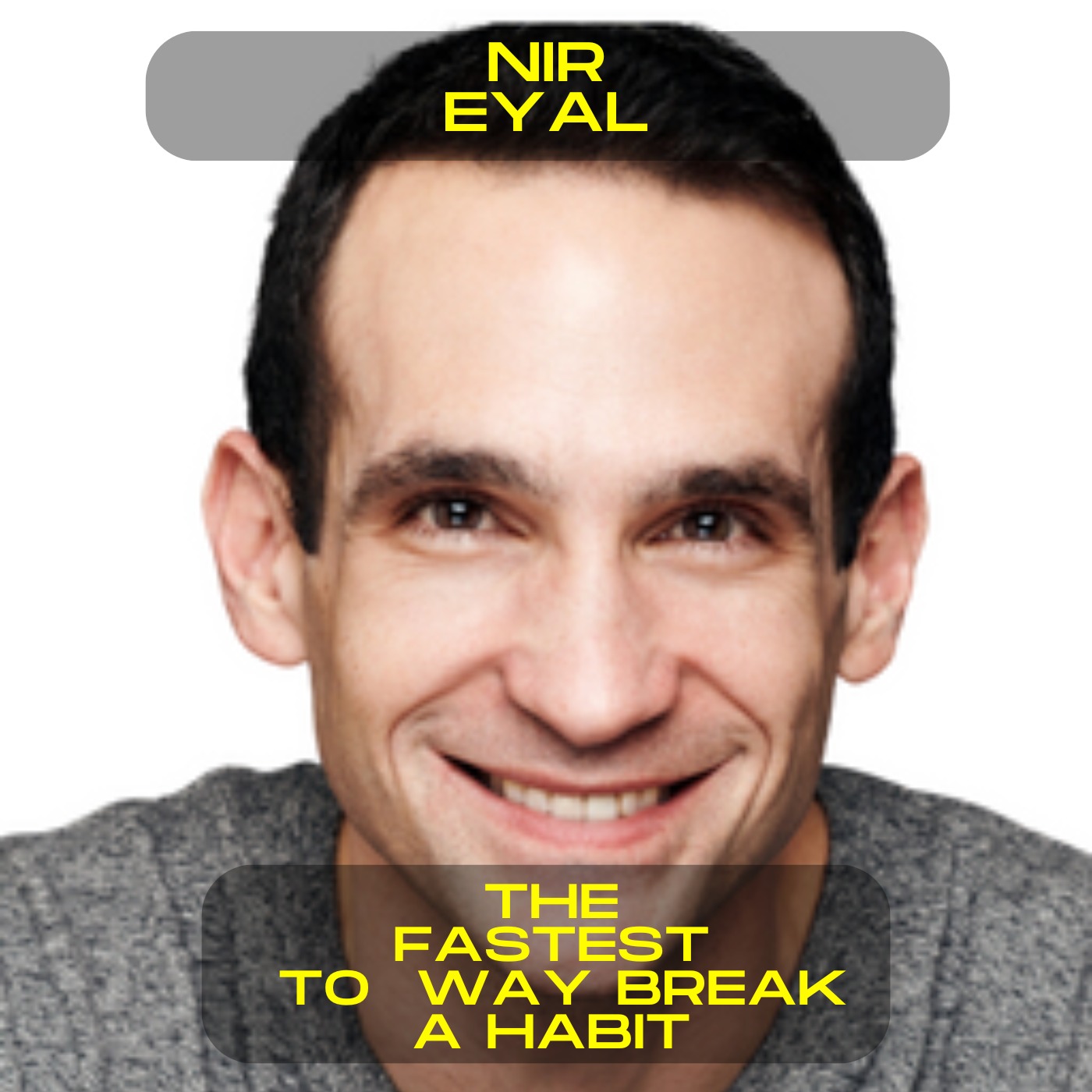 Nir Eyal - The fastest way to break a habit motivational speech