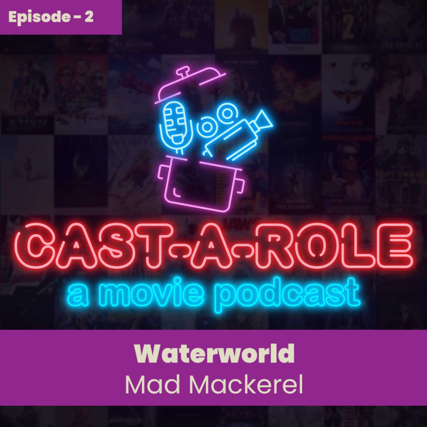 Episode 2 - Waterworld, Mad Mackerel
