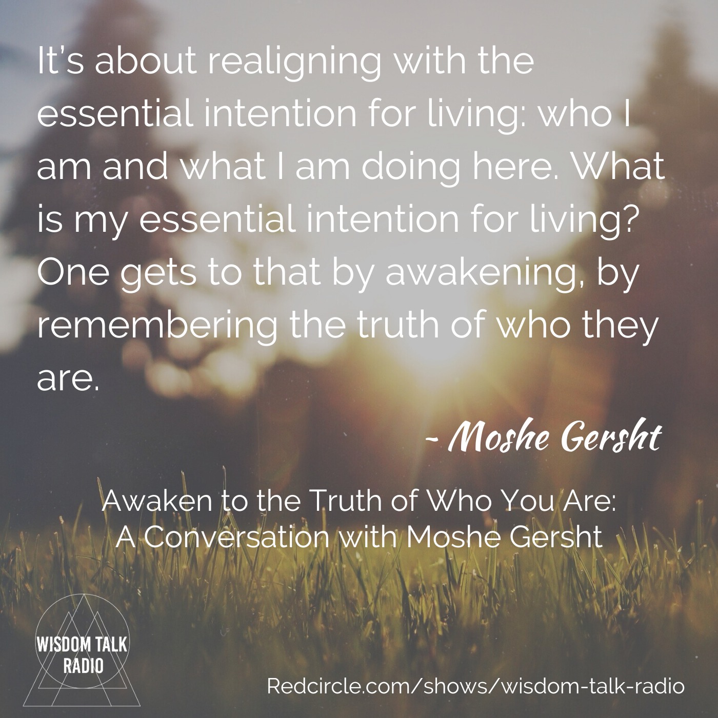 Awaken to the Truth of Who You Are: a Conversation with Moshe Gersht