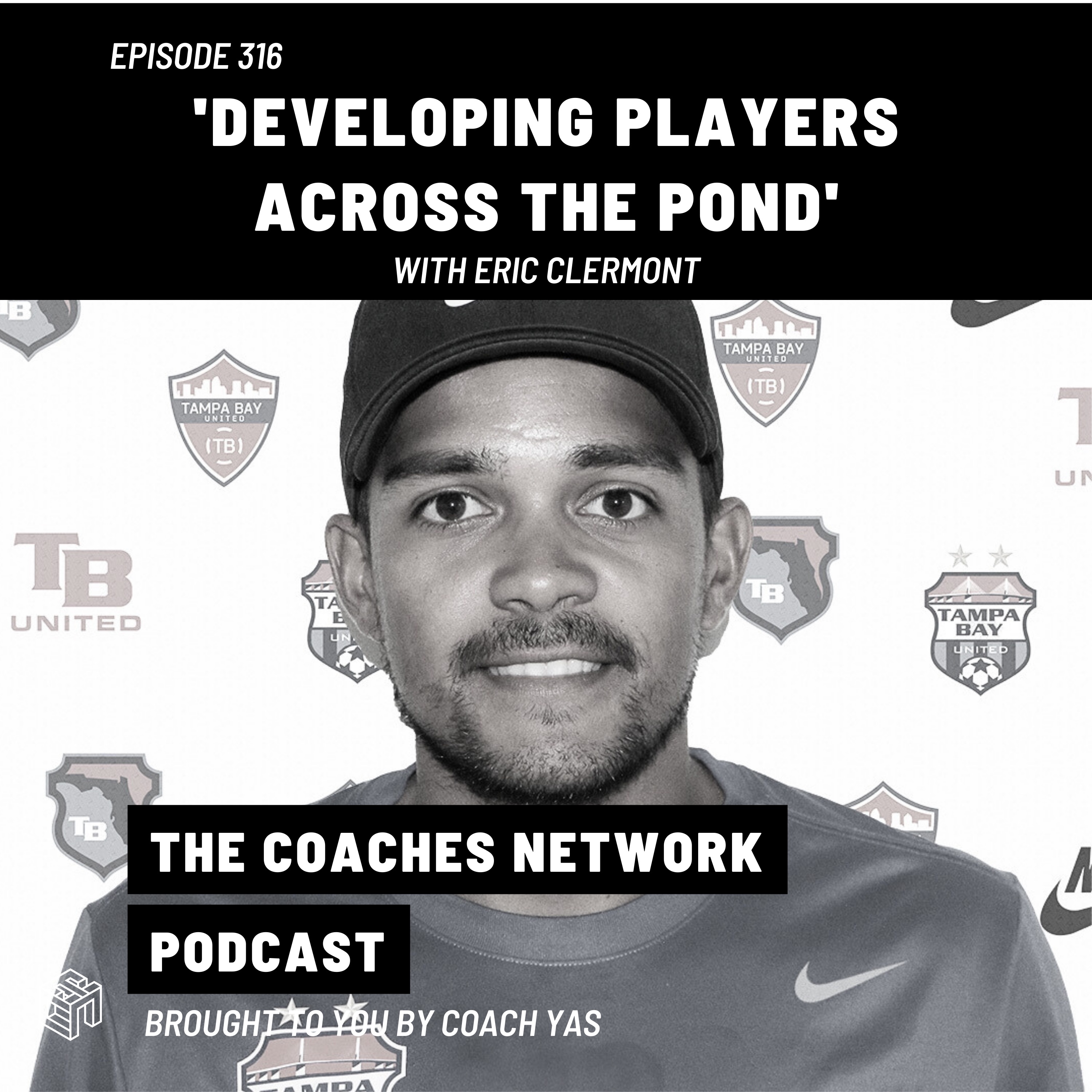 Developing Players Across the Pond with Eric Clermont