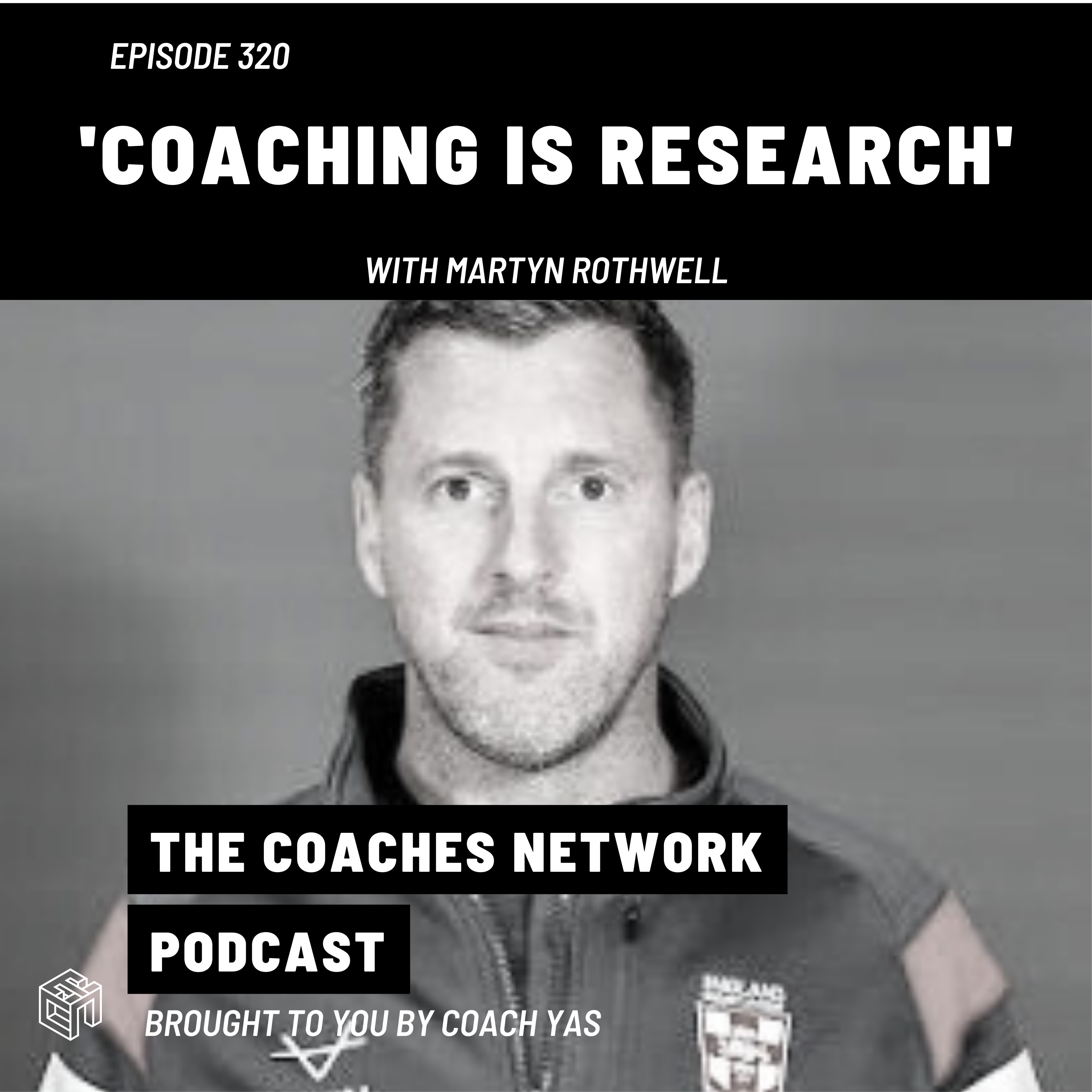 Coaching is Research with Martyn Rothwell