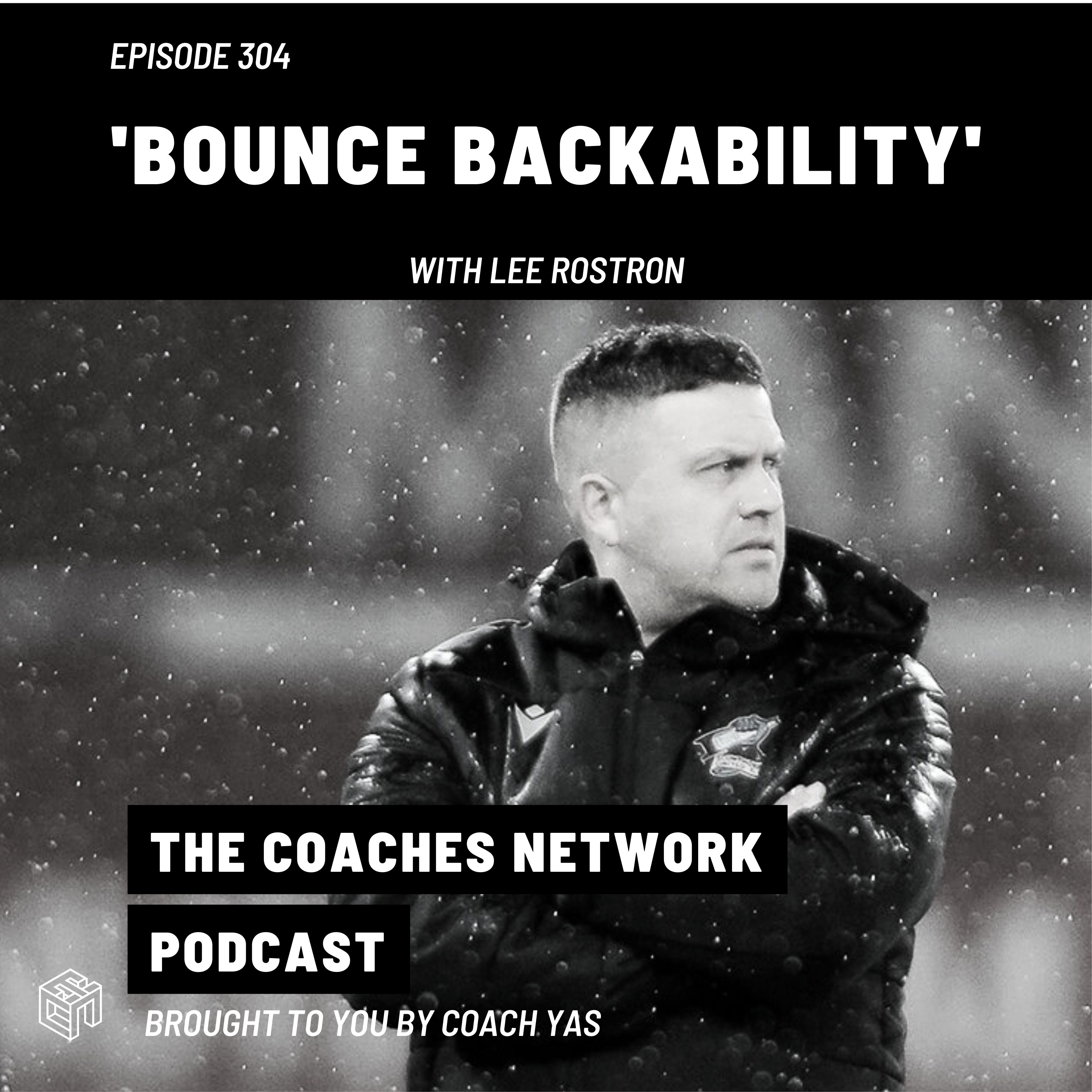 Bounce Backability with Lee Rostron