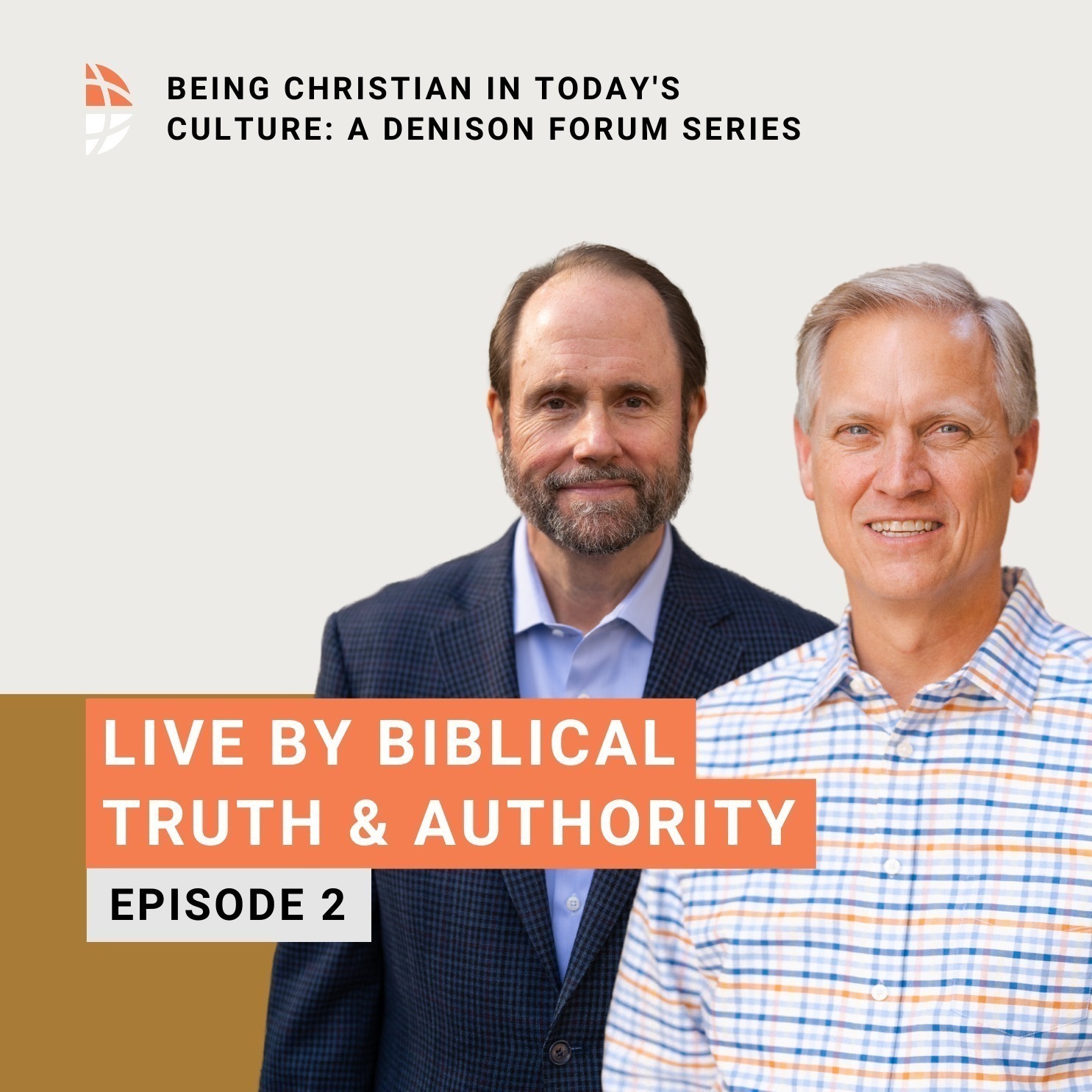 Live by biblical truth and authority - Part 2