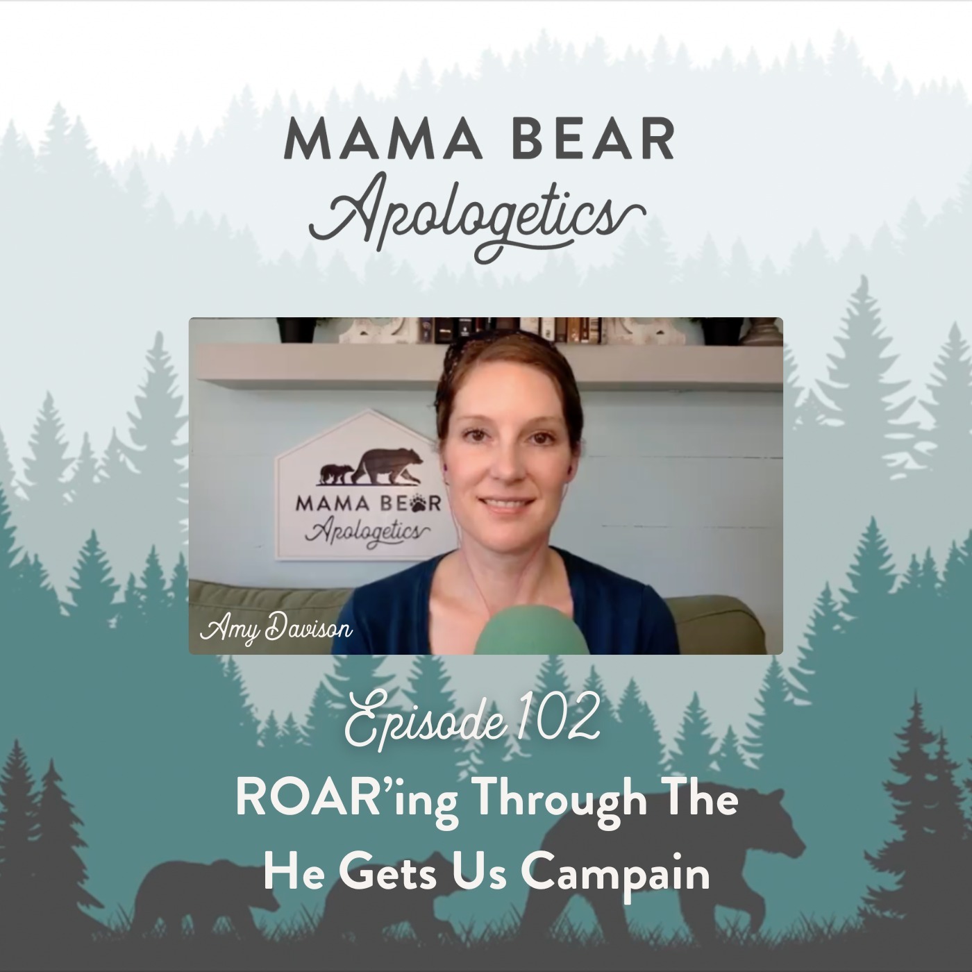 Episode 102: ROAR'ing Through The He Gets Us Campaign
