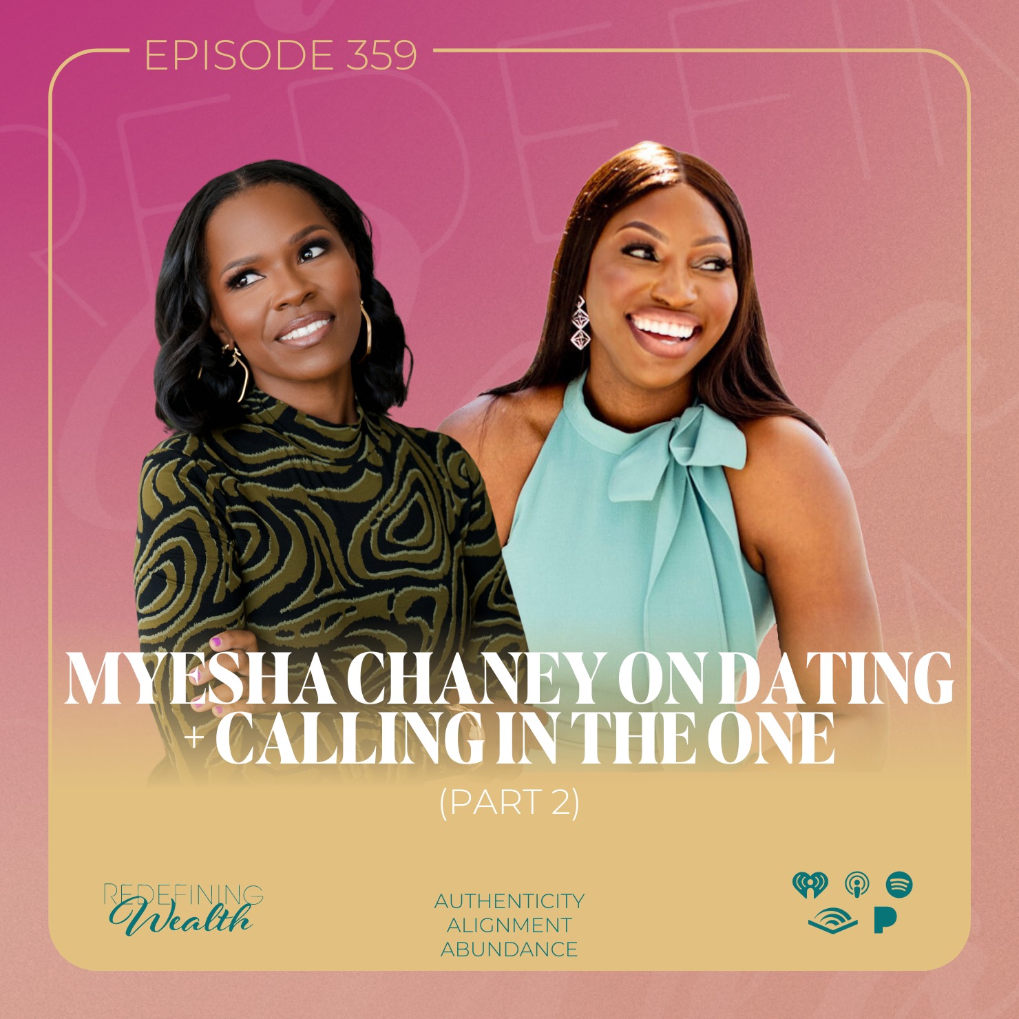 Myesha Chaney on Dating and Calling in the One