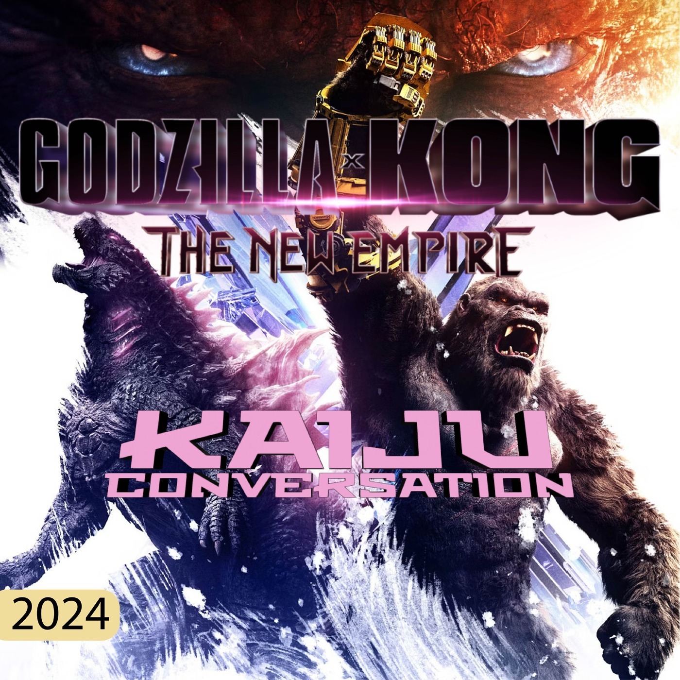 Episode 88: Godzilla X Kong: The New Empire (2024)