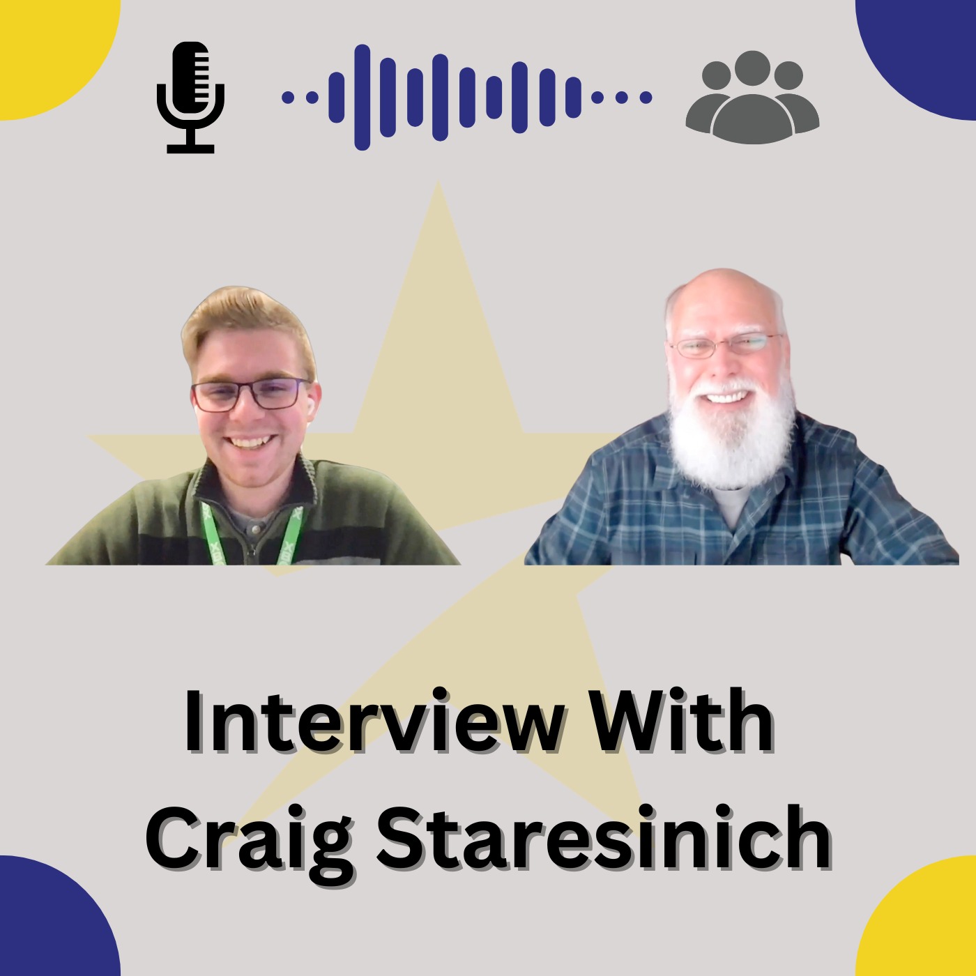 Advice For Our Future Workforce with Craig Staresinich episode artwork