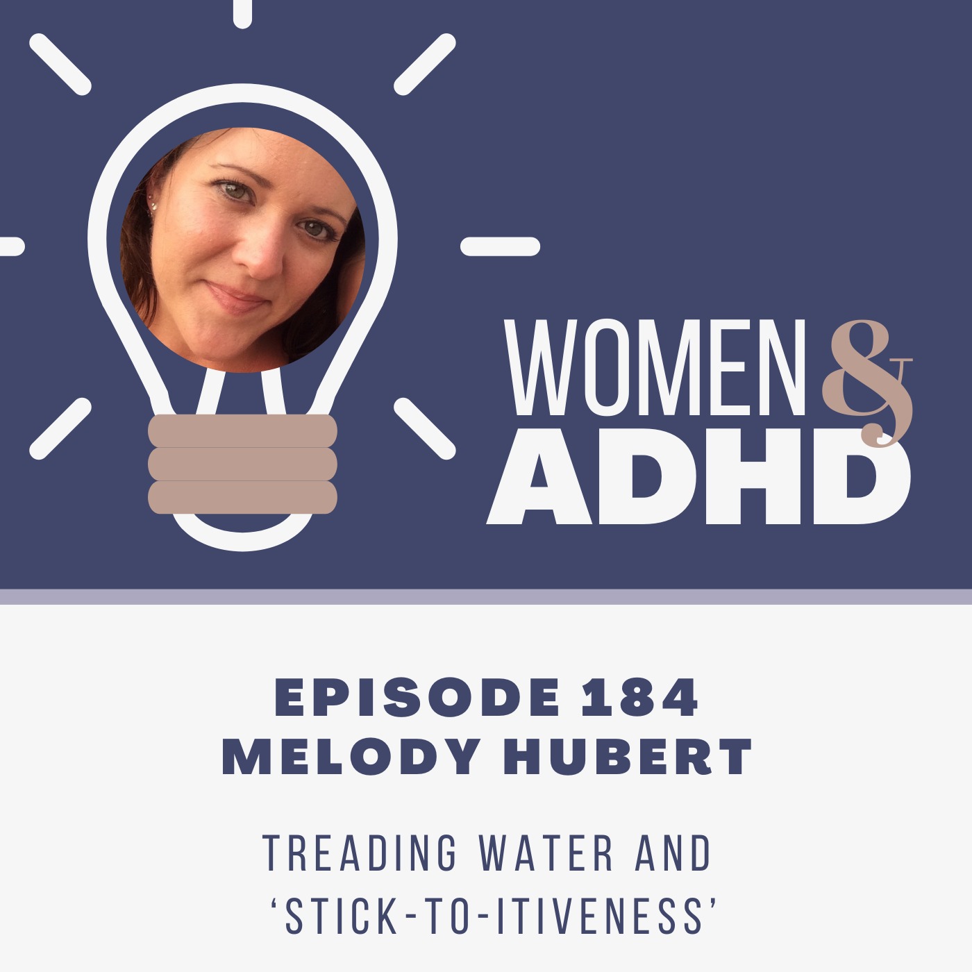 Melody Hubert: Treading water and ‘stick-to-itiveness’