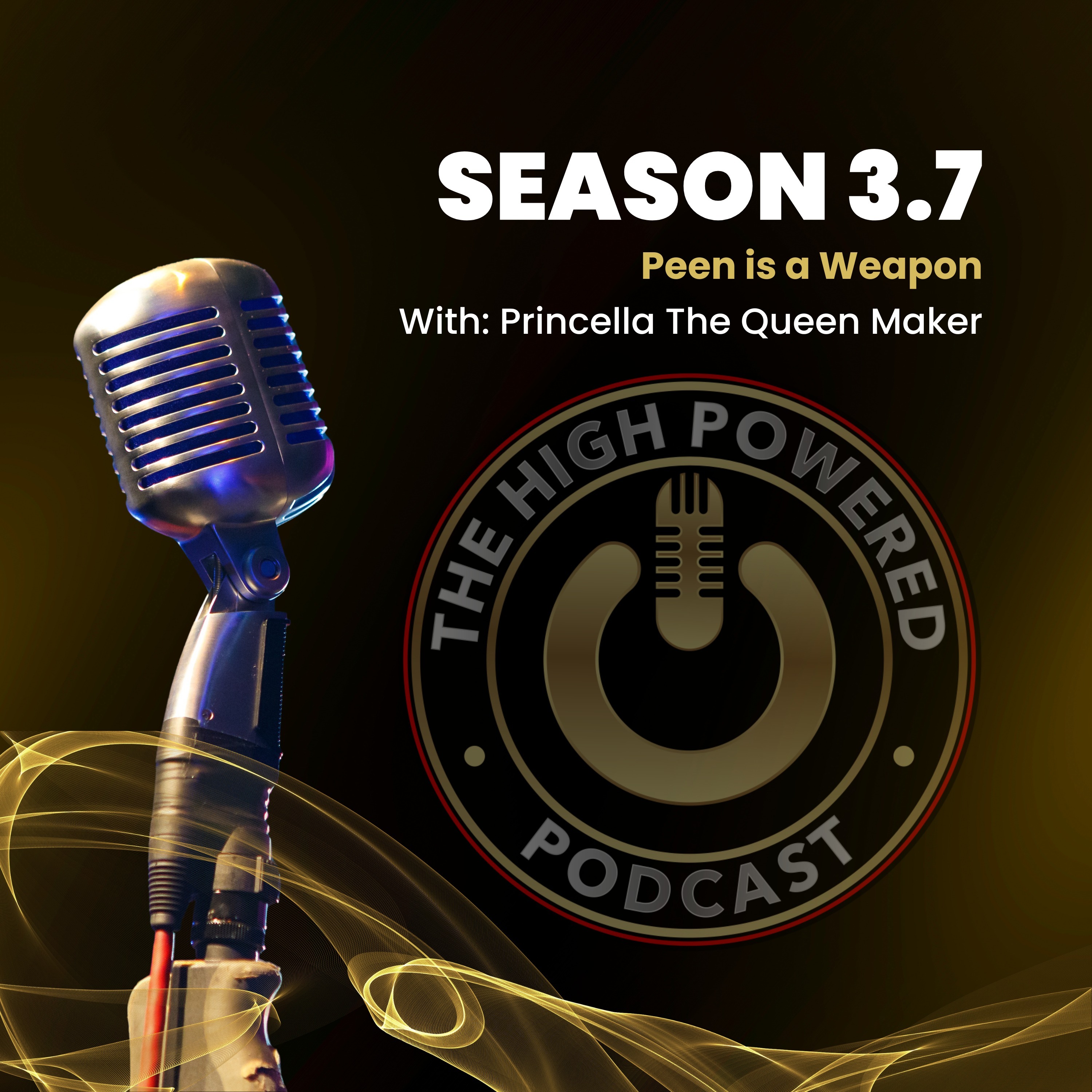 S3. Episode 7 - Peen is a Weapon episode artwork