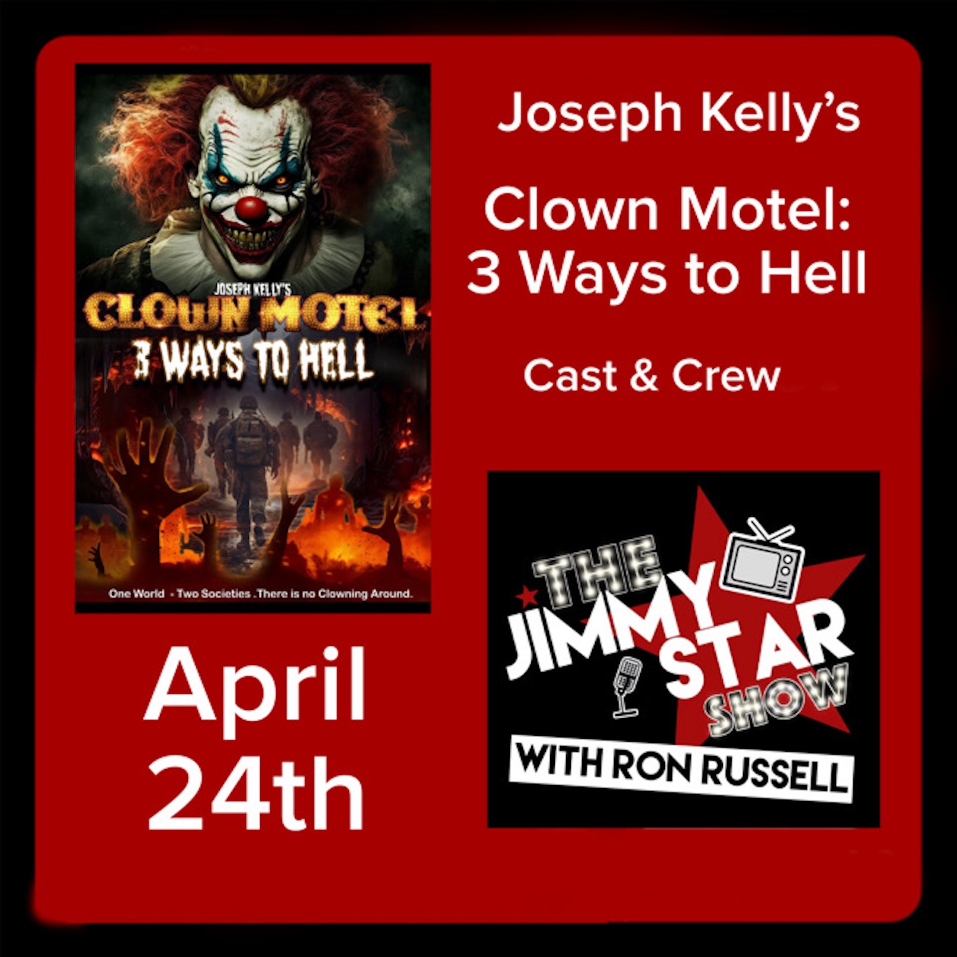 Joseph Kelly's "Clown Motel: 3 Ways To Hell