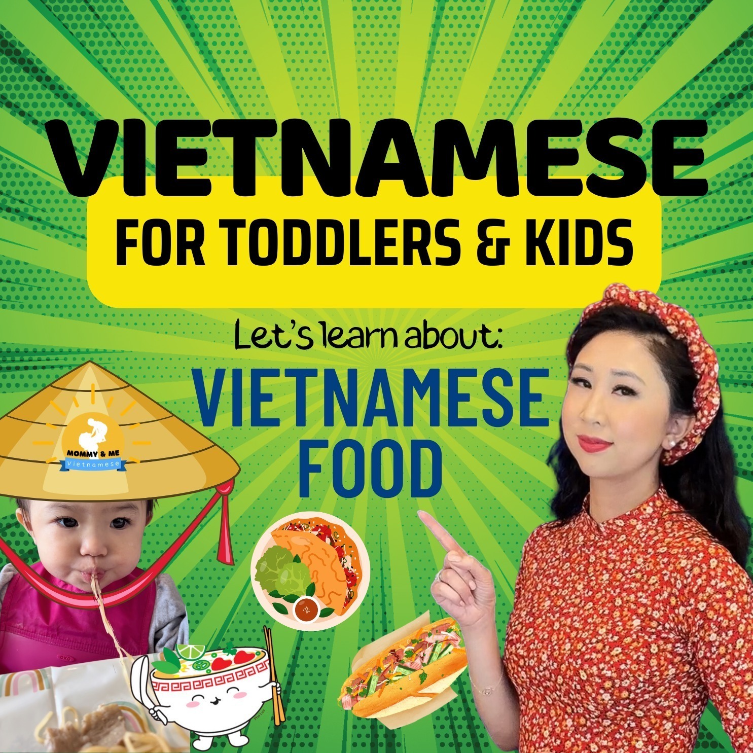 Mommy & Me Vietnamese