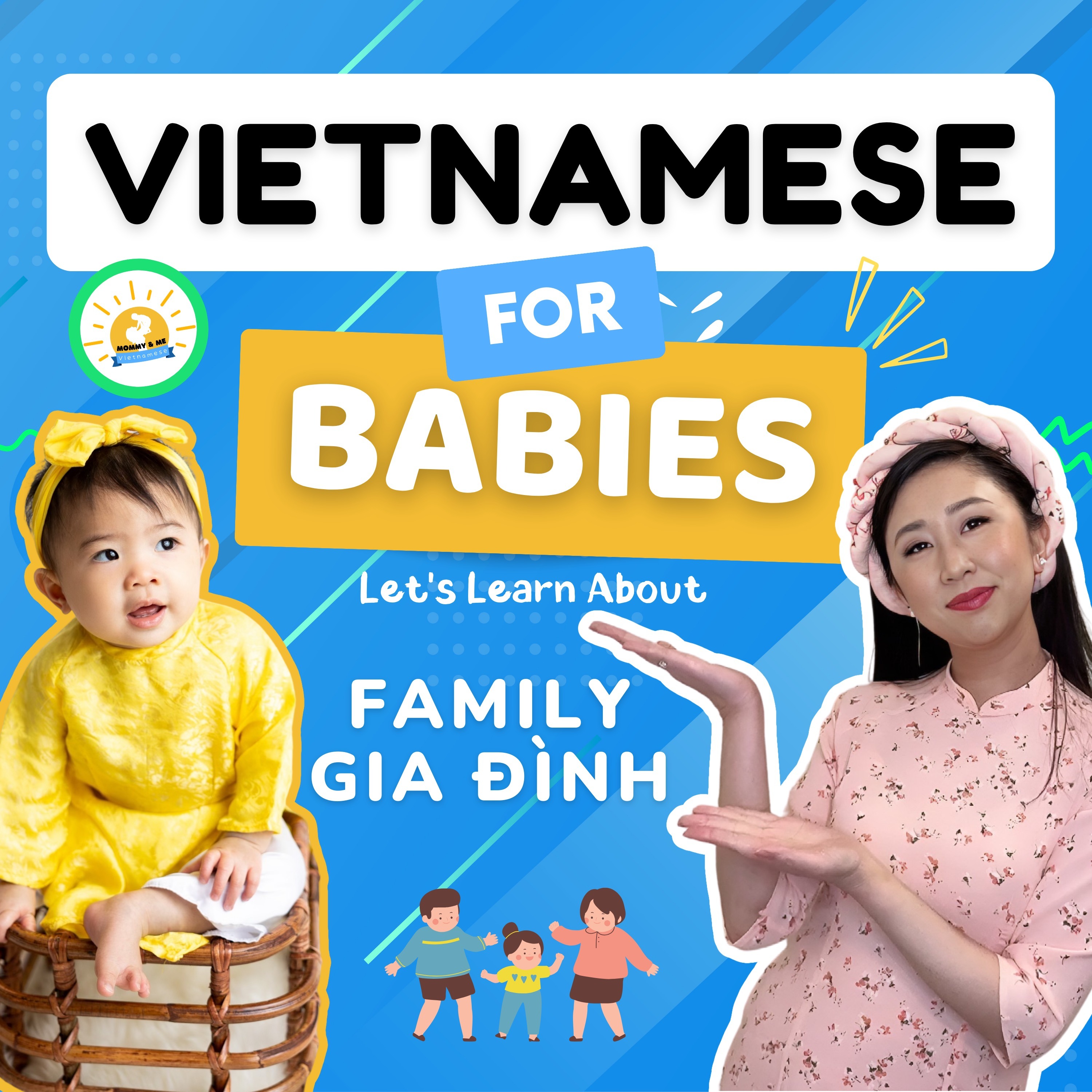 Mommy & Me Vietnamese