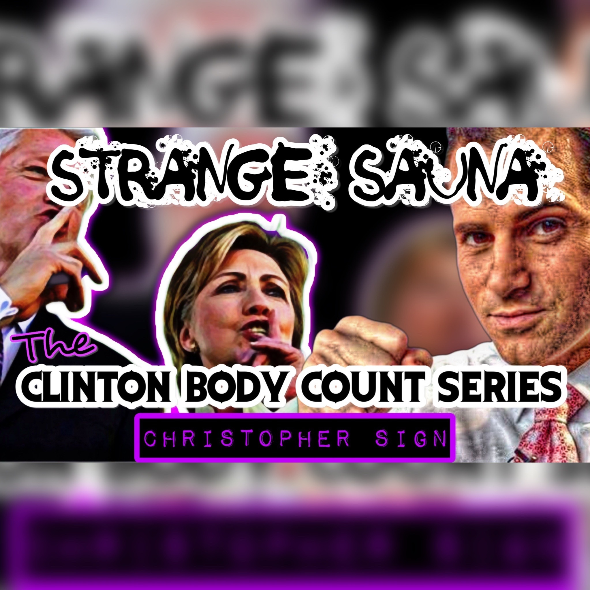 Clinton Body Count: Christopher Sign