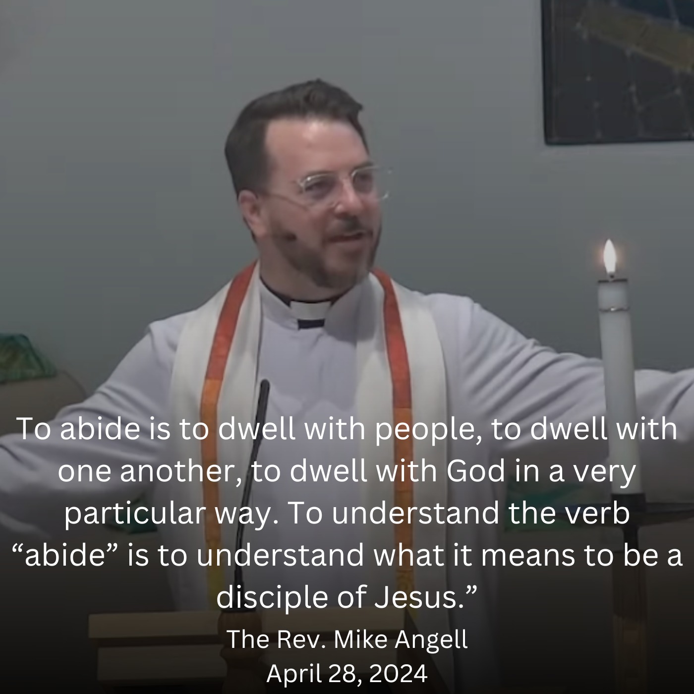 What Does it Mean to Abide? - The Rev. Mike Angell episode artwork