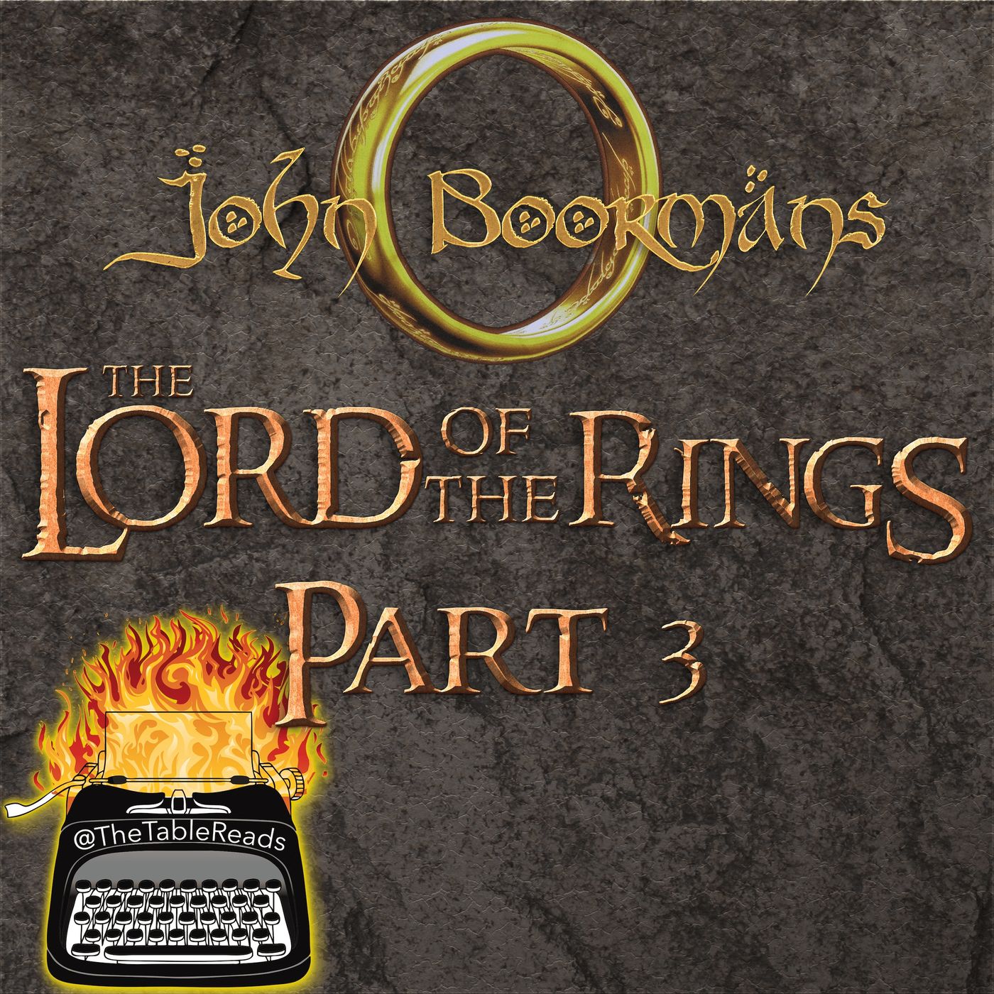 102 - John Boorman’s Lord of the Rings, Part 3