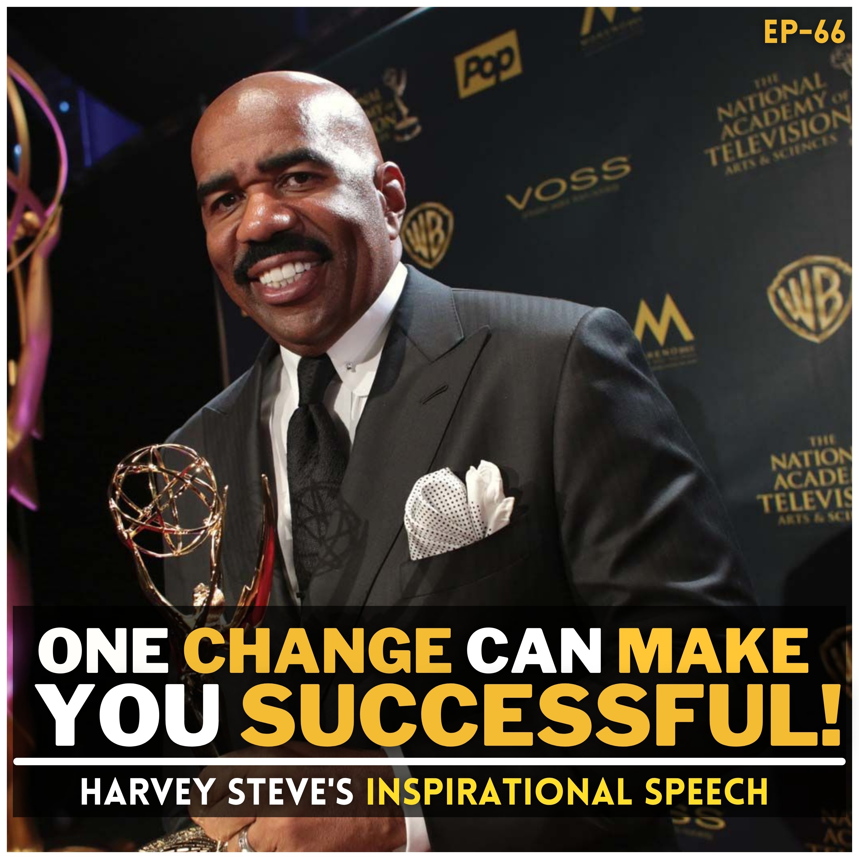 cover of episode STEVE HARVEY - One Change Can Make You Successful Motivational Speech for Entrepreneurs