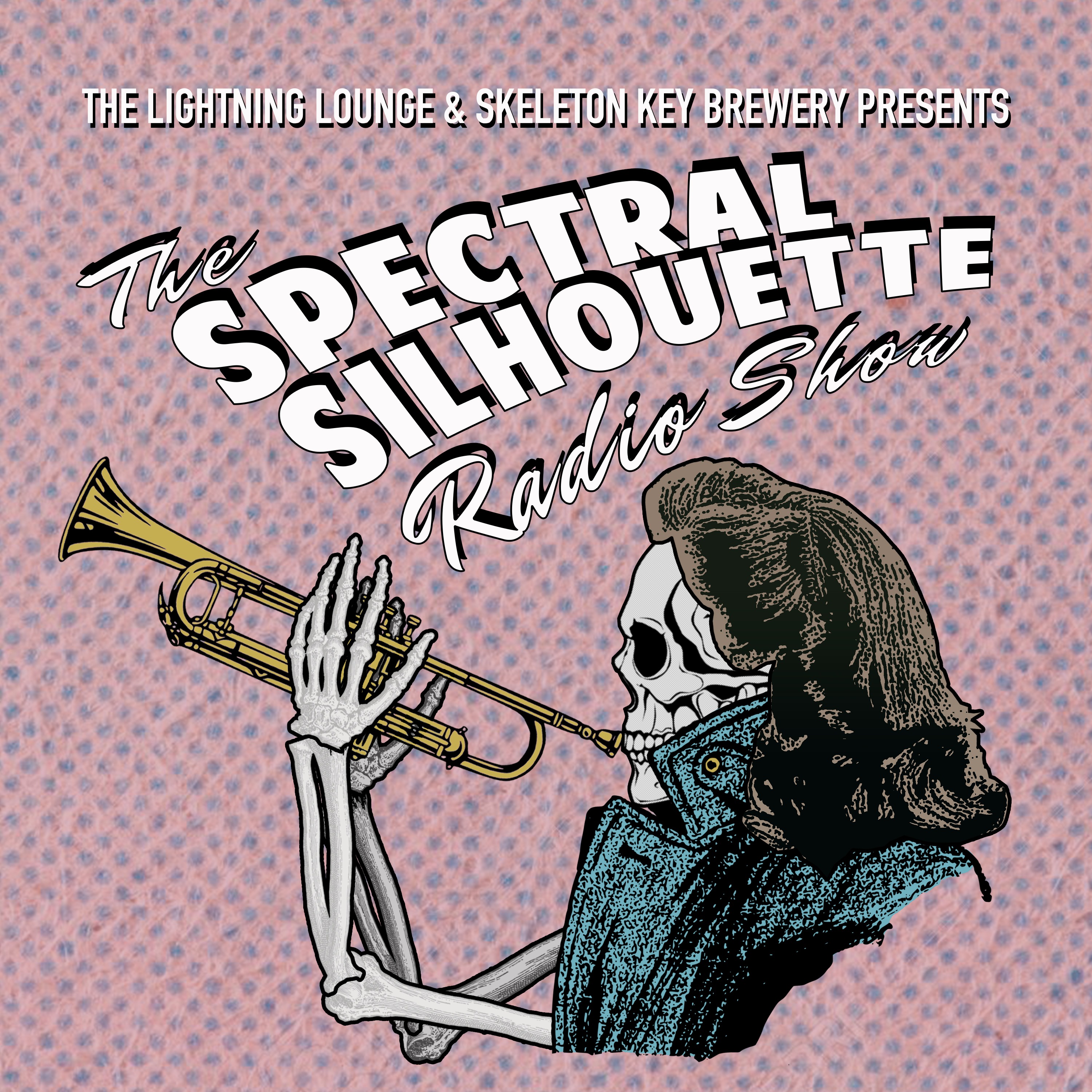 The Spectral Silhouette Radio Show