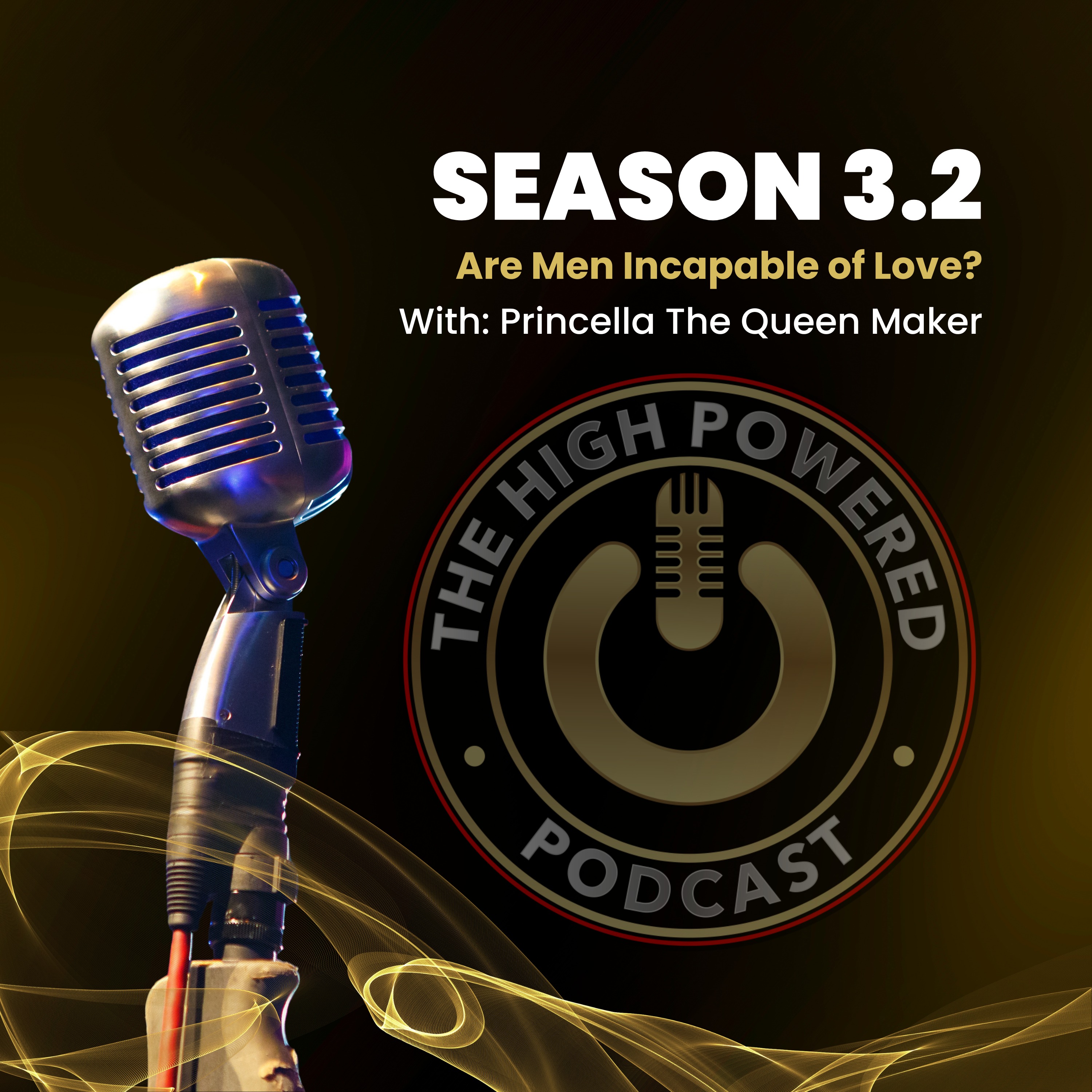 S3. Episode 2 - Are Men incapable of Love Ft. JD Caudle episode artwork