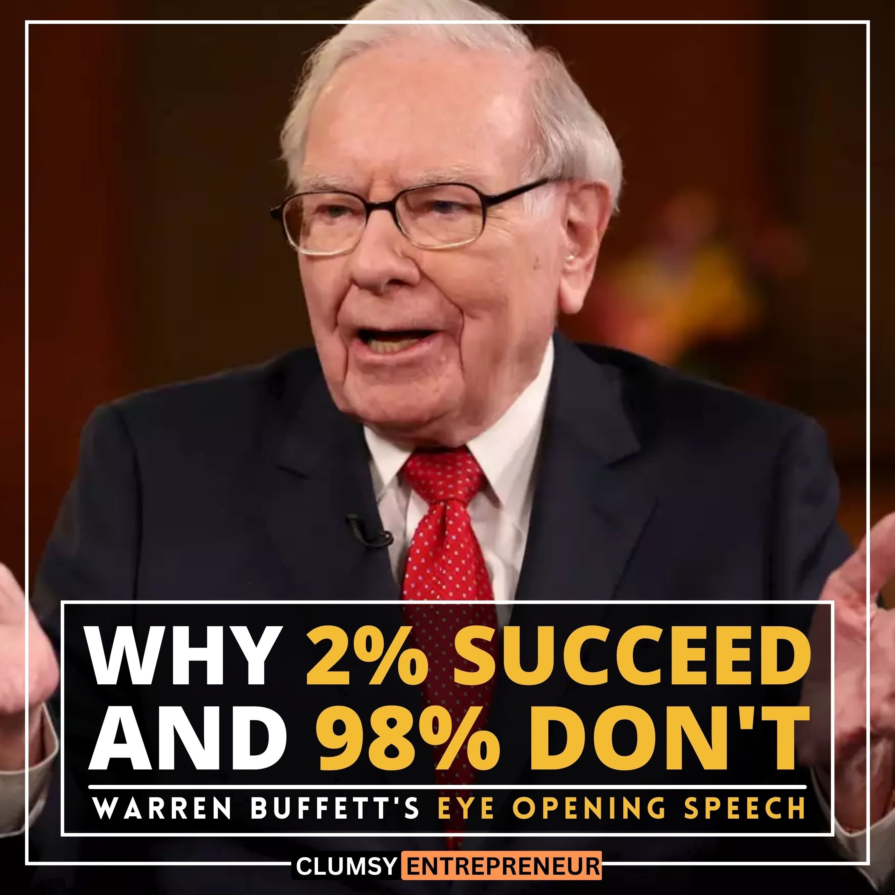 Warren Buffett ~ Why I Succeed And You Don't? | Inspirational Speech For Young Entrepreneurs | Listen Daily episode artwork