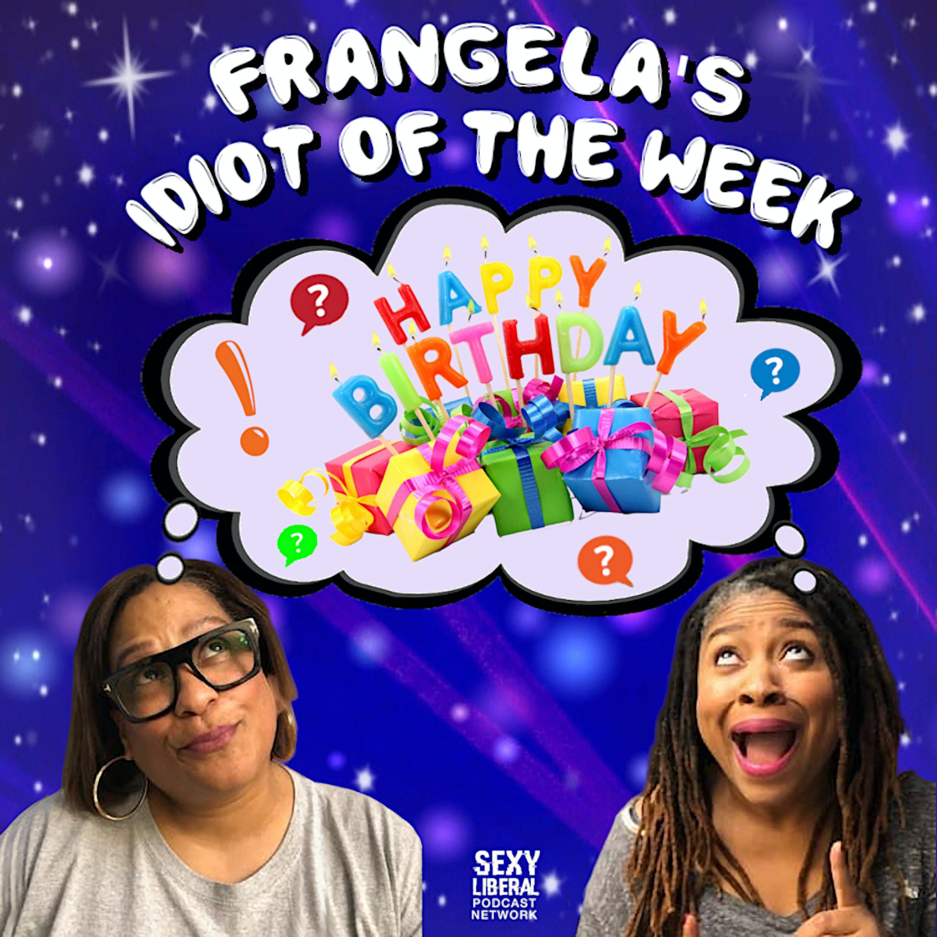 Idiot of the Week - 5/13/21 episode artwork