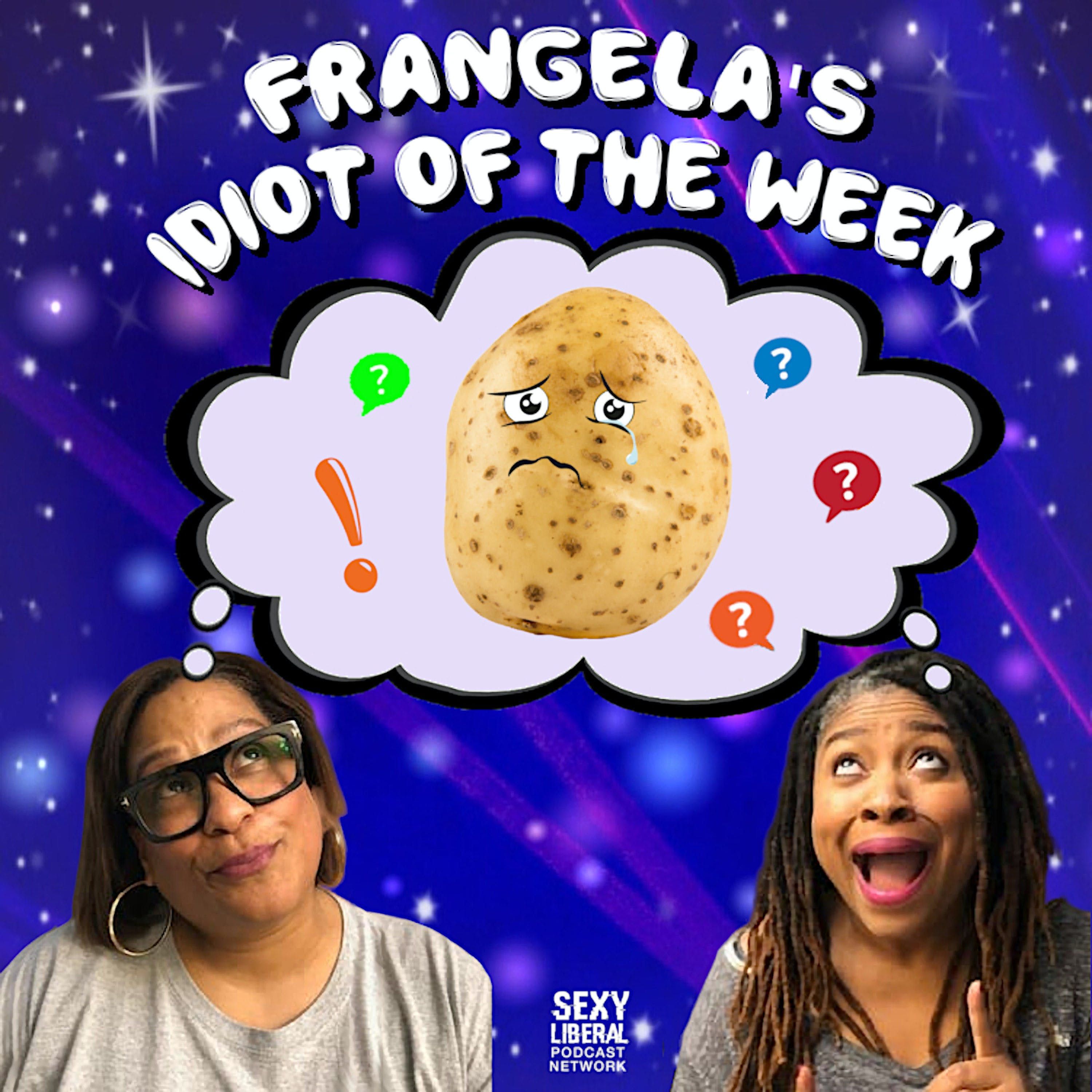 Idiot of the Week - 8/6/20 episode artwork