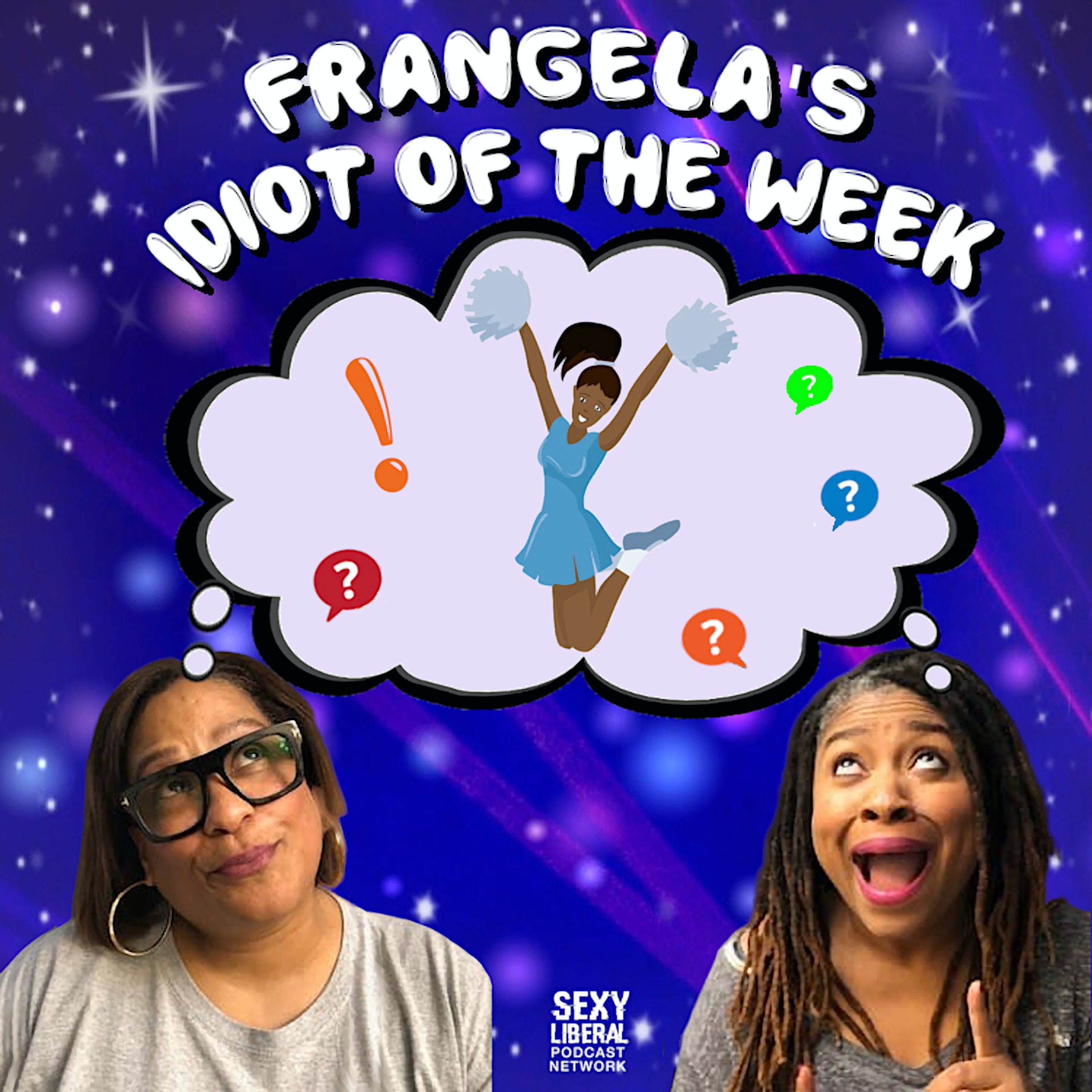 Idiot of the Week - 3/25/21 episode artwork