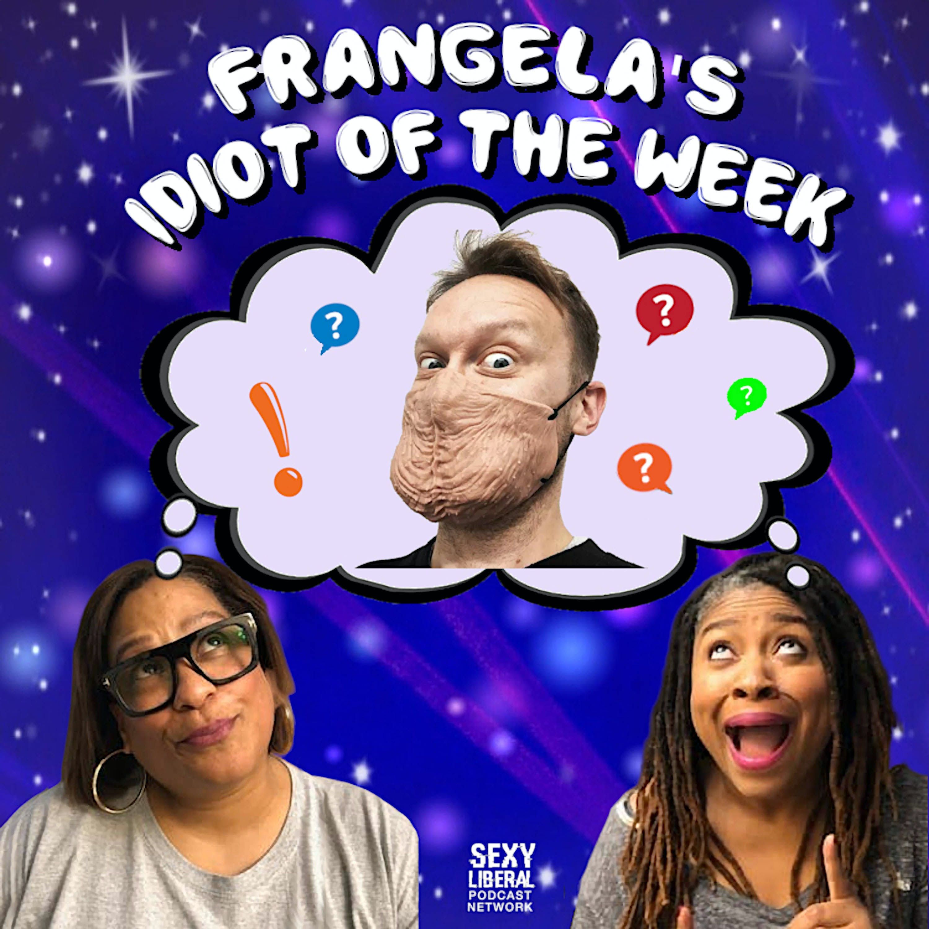 Idiot of the Week - 12/10/20 episode artwork
