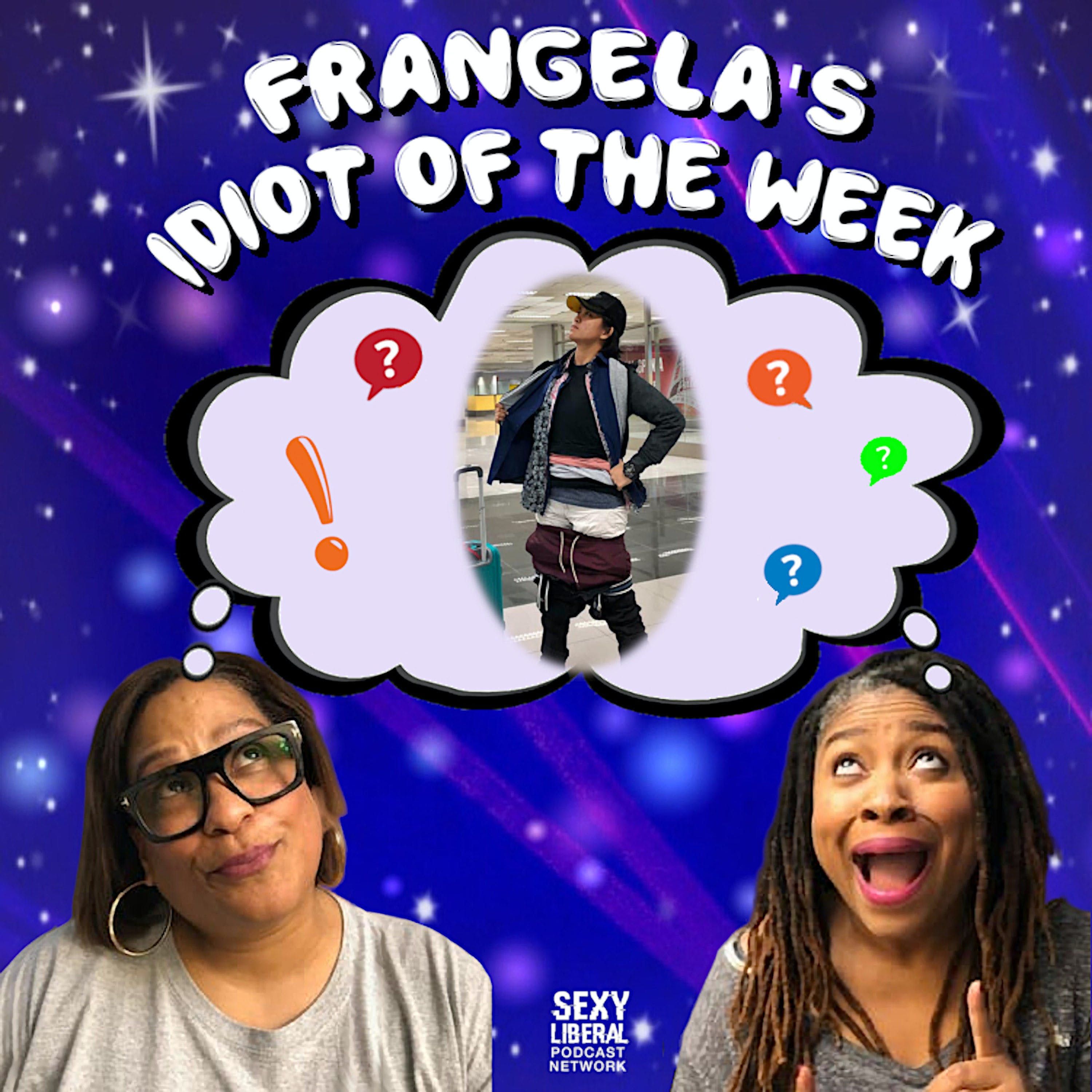 Idiot of the Week - 7/2/20 episode artwork