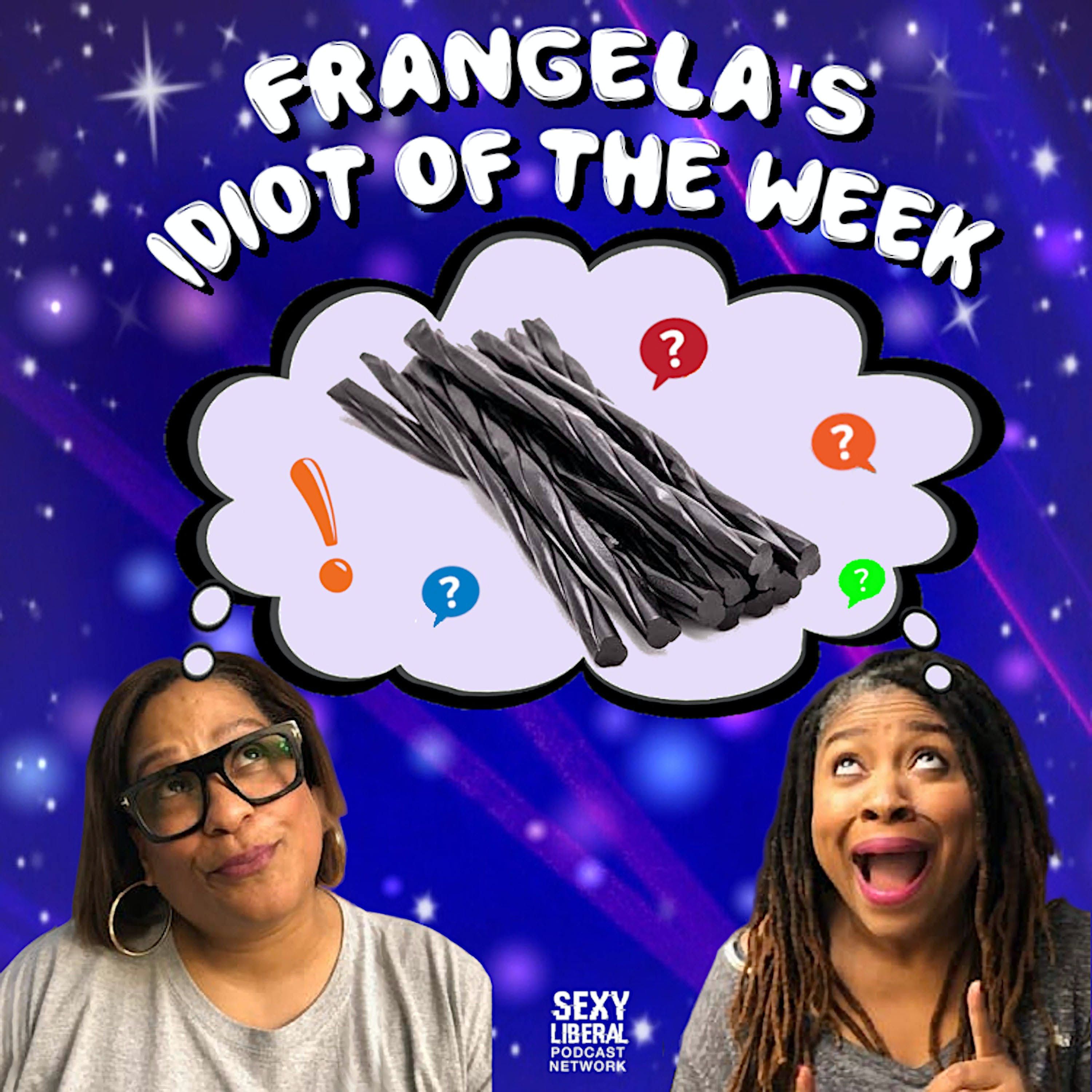Idiot of the Week - 11/12/20 episode artwork